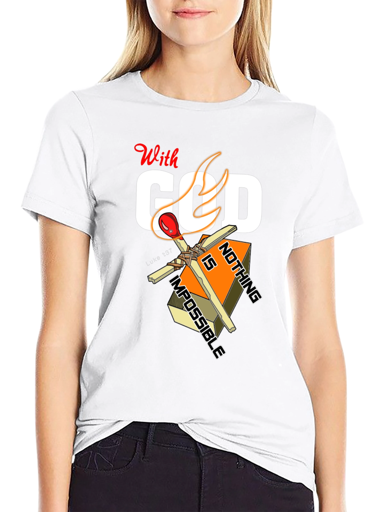 With God Nothing Is Impossible Graphic T-Shirt
