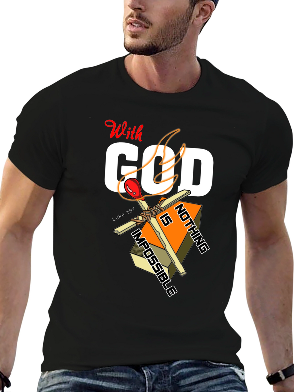 With God Nothing Is Impossible Graphic T-Shirt