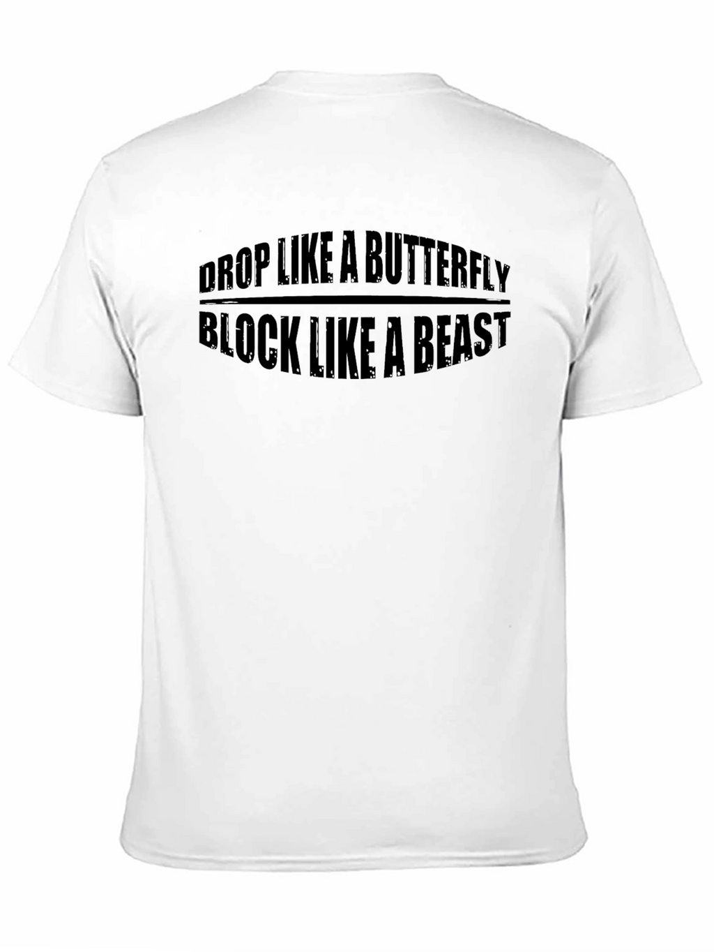 Drop Like a Butterfly Block Like a Beast T-Shirt