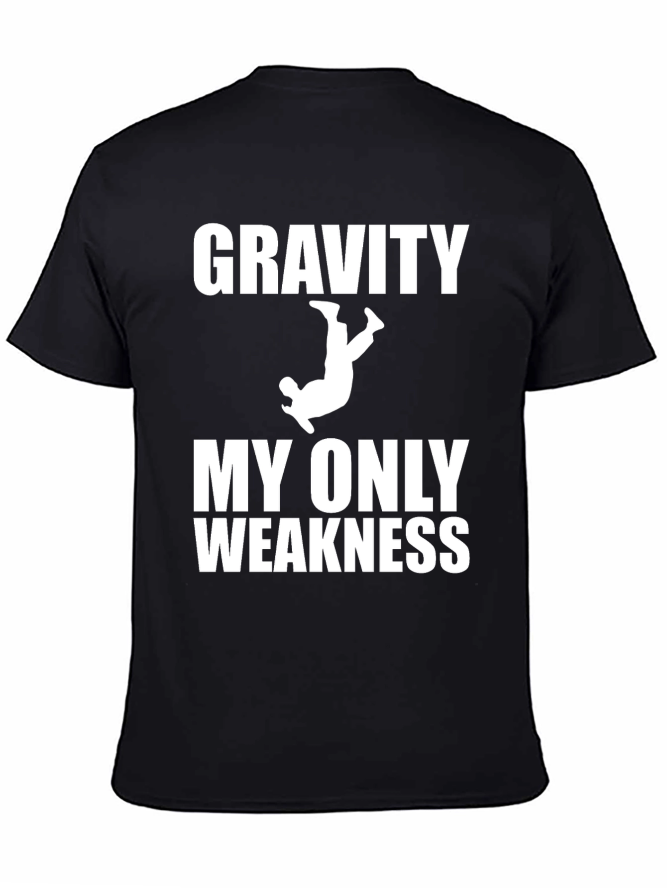 Gravity My Only Weakness Black T-Shirt