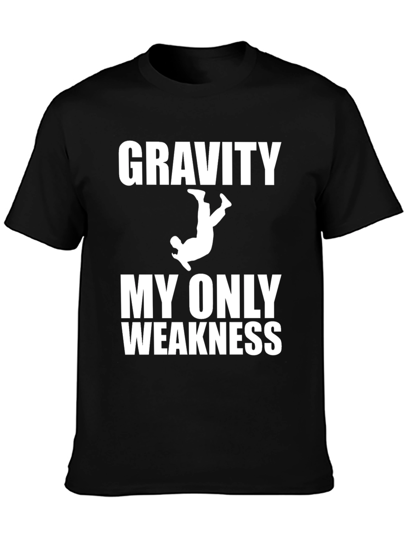 Gravity My Only Weakness Black T-Shirt