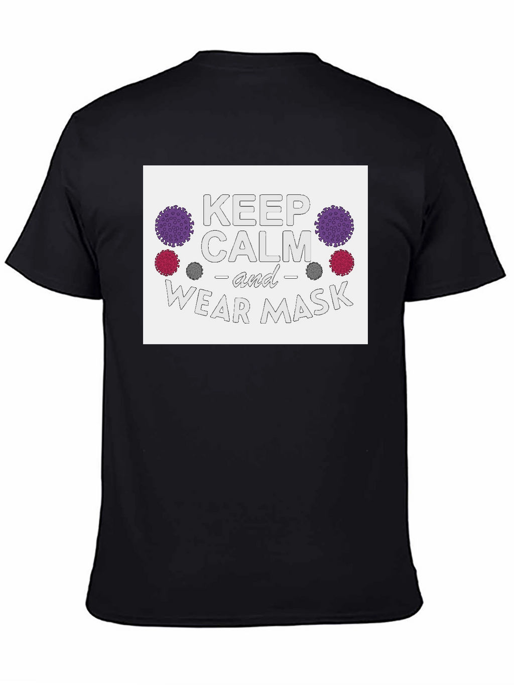Keep Calm & Wear Mask Black T-Shirt