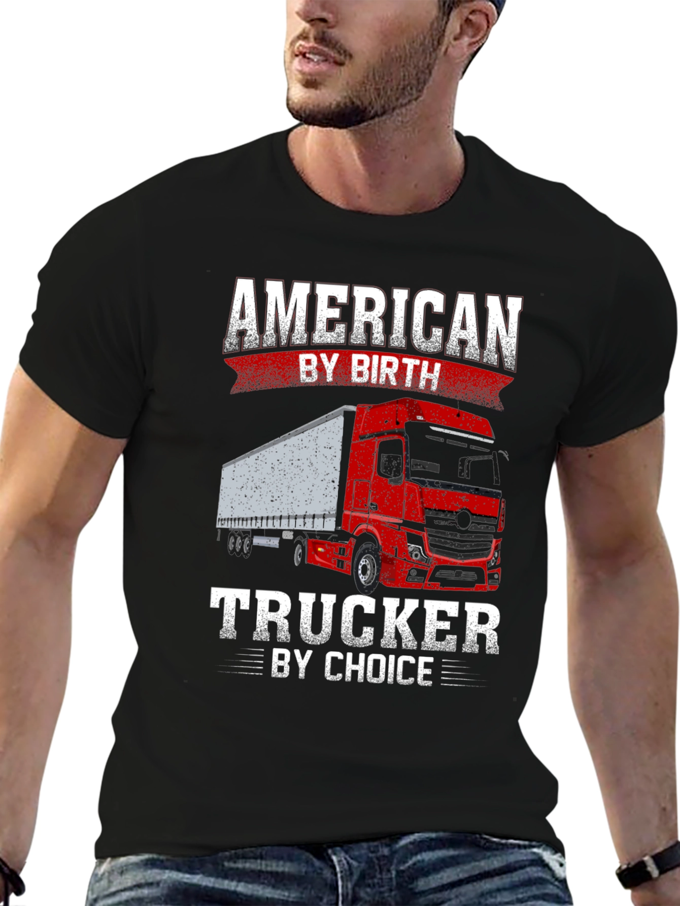 American Trucker T-Shirt - By Birth By Choice