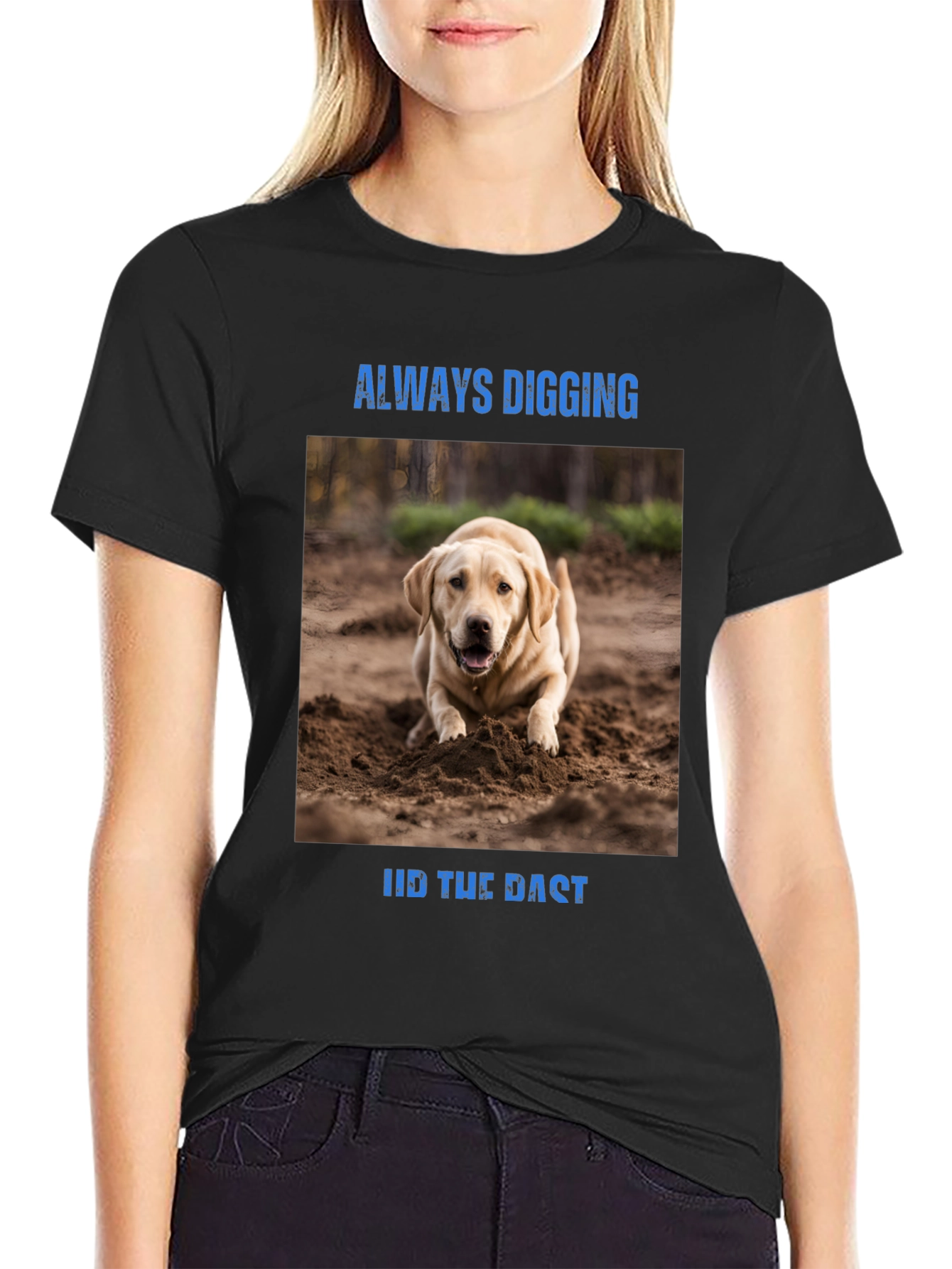 Always Digging Dog Graphic T-Shirt