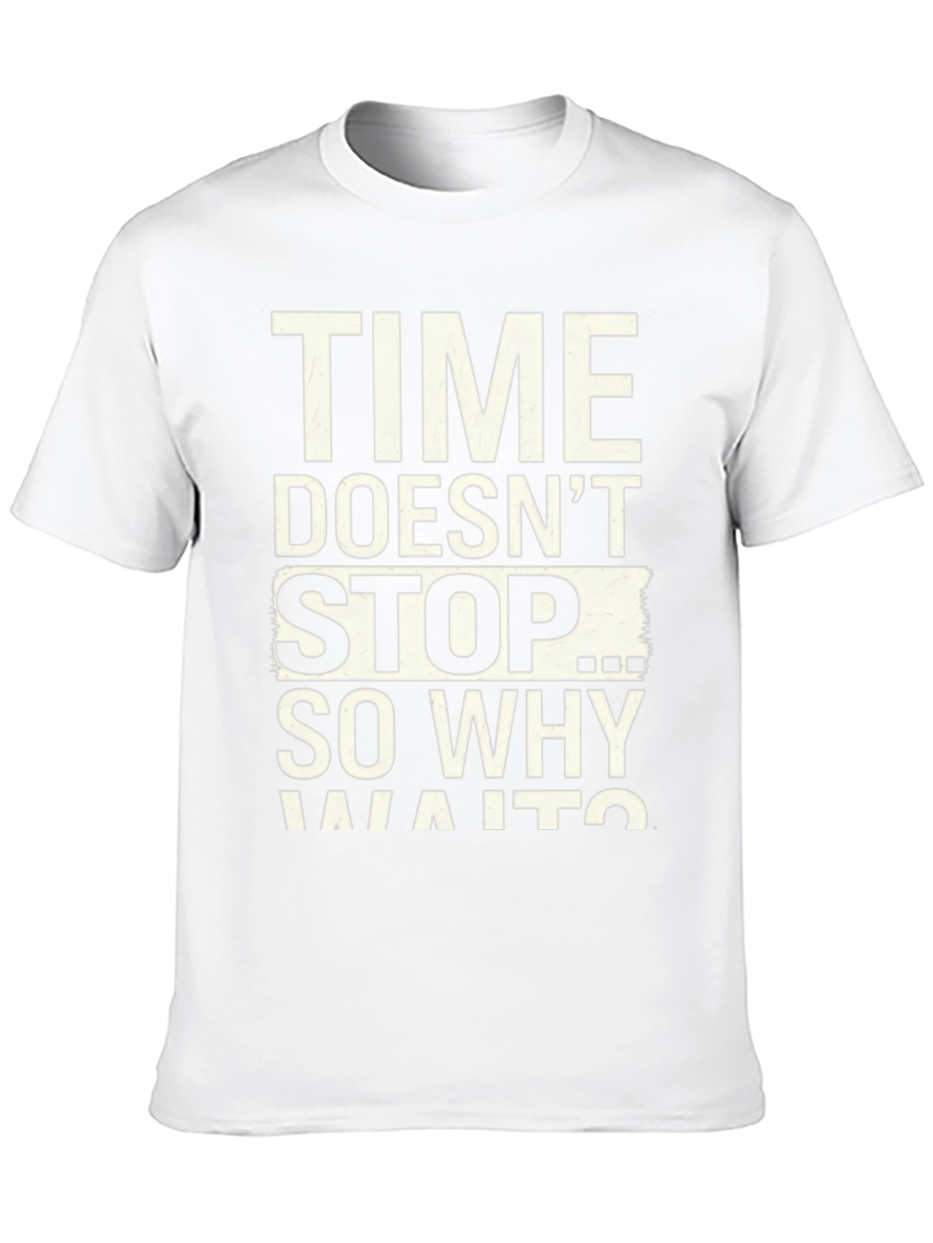 Time Doesnt Stop Graphic T-Shirt
