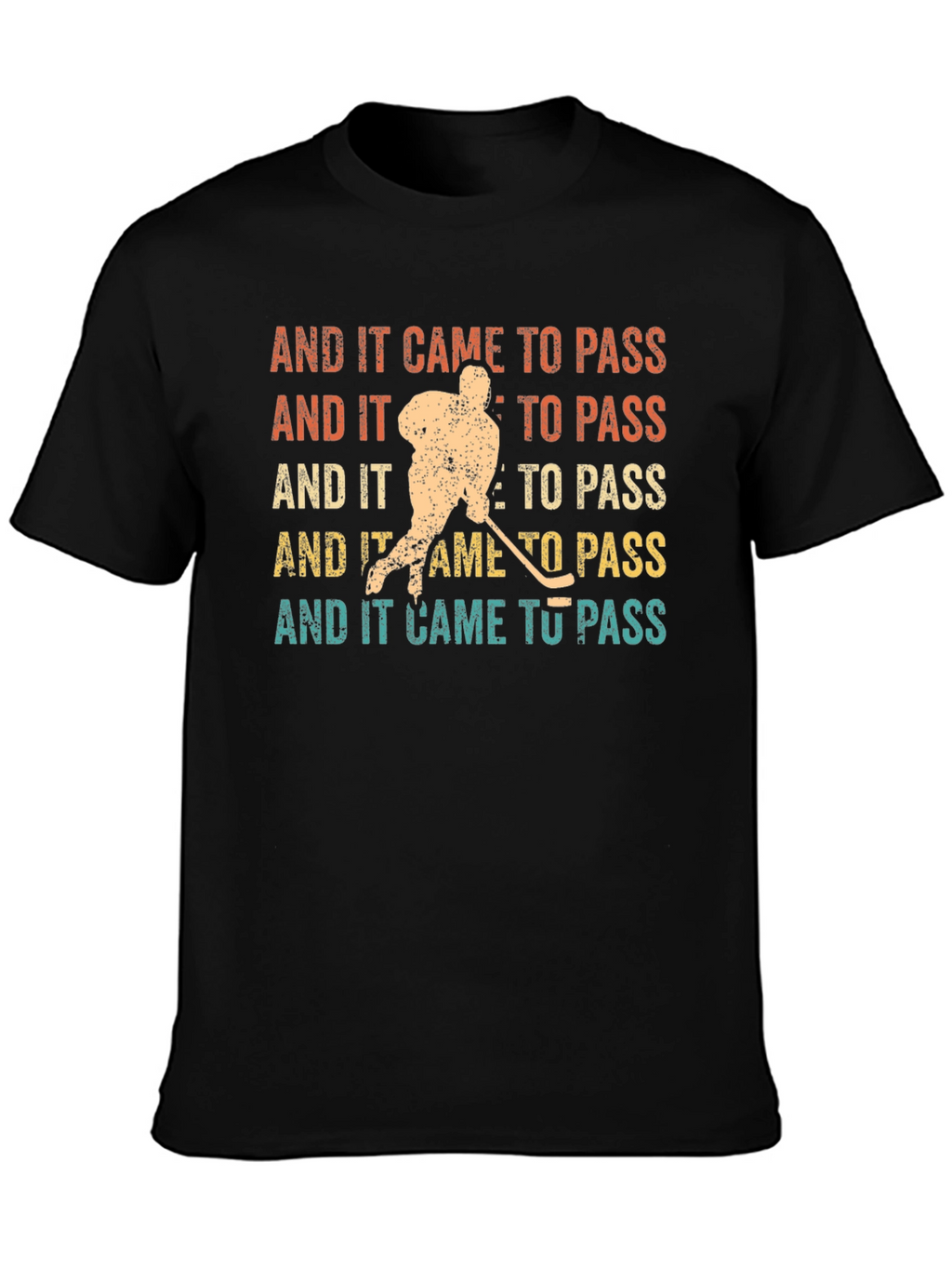 And It Came to Pass Hockey Graphic Tee