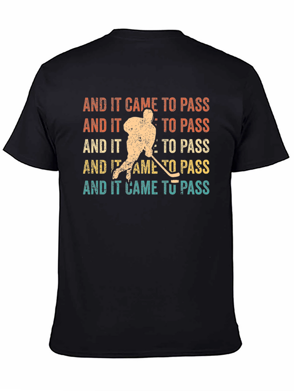 And It Came to Pass Hockey Graphic Tee