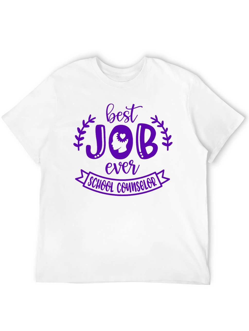 Best Job Ever School Counselor T-Shirt