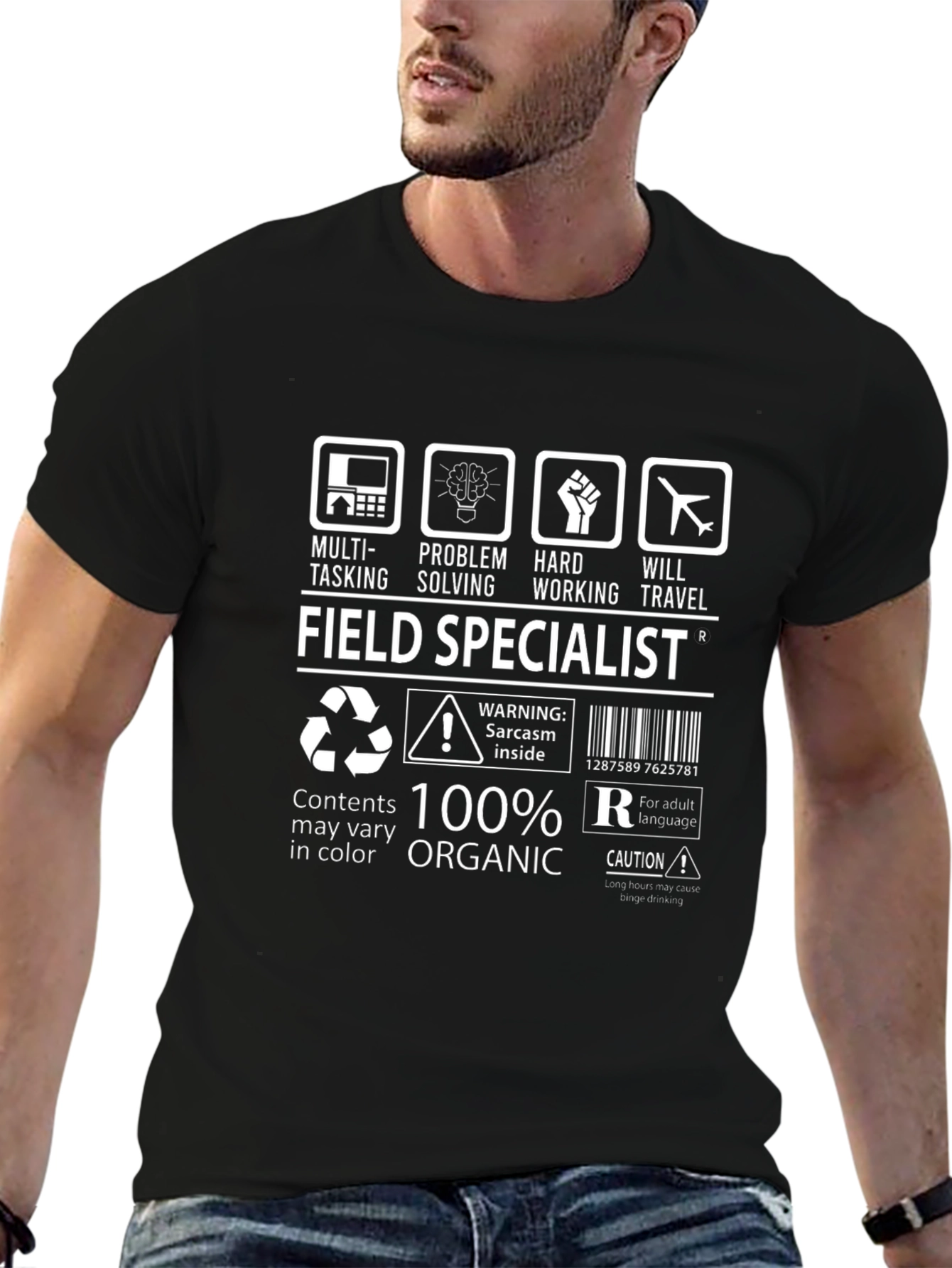 Field Specialist 100% Organic Humor T-Shirt