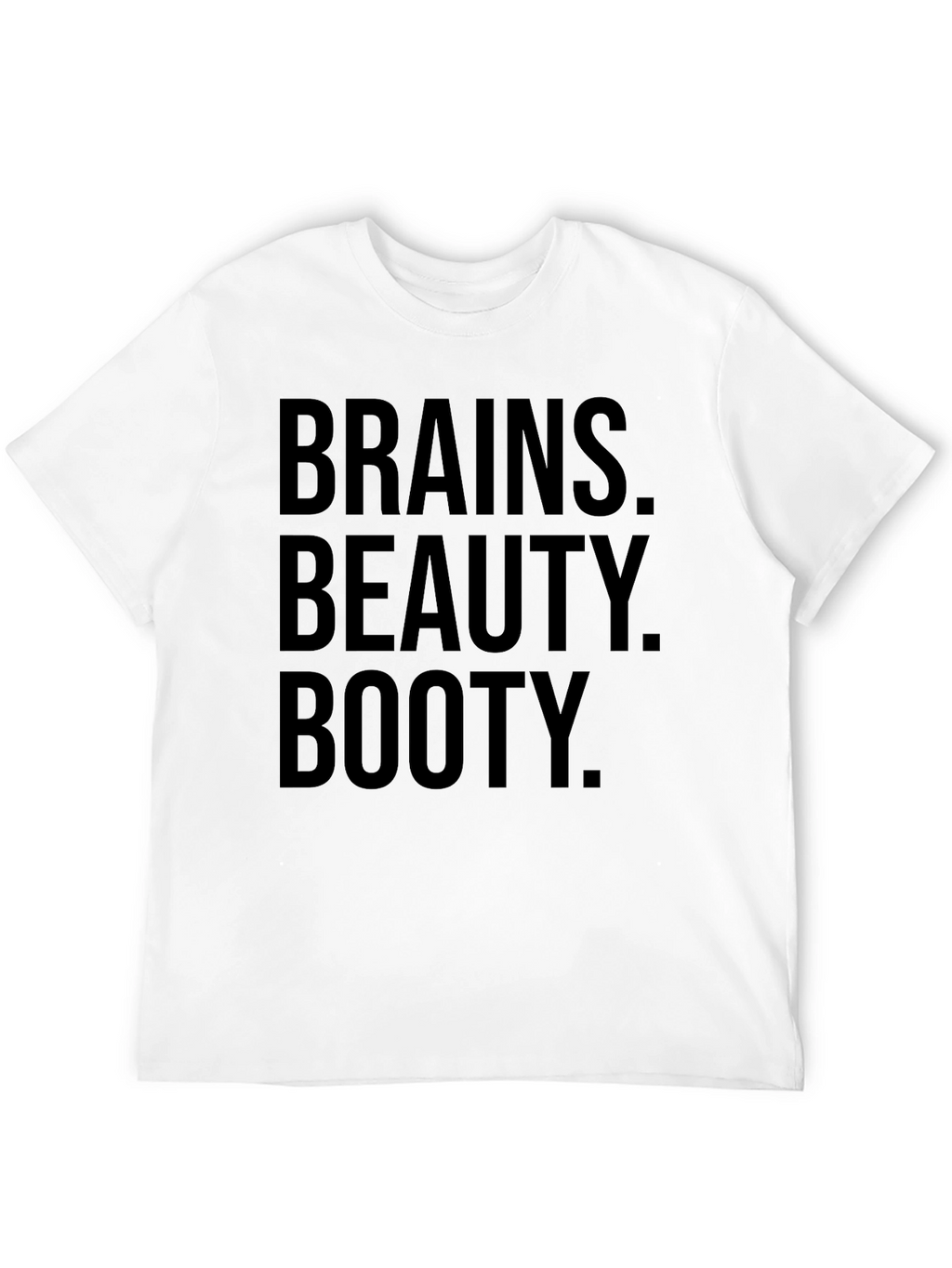 Brains Beauty Booty Graphic T-Shirt