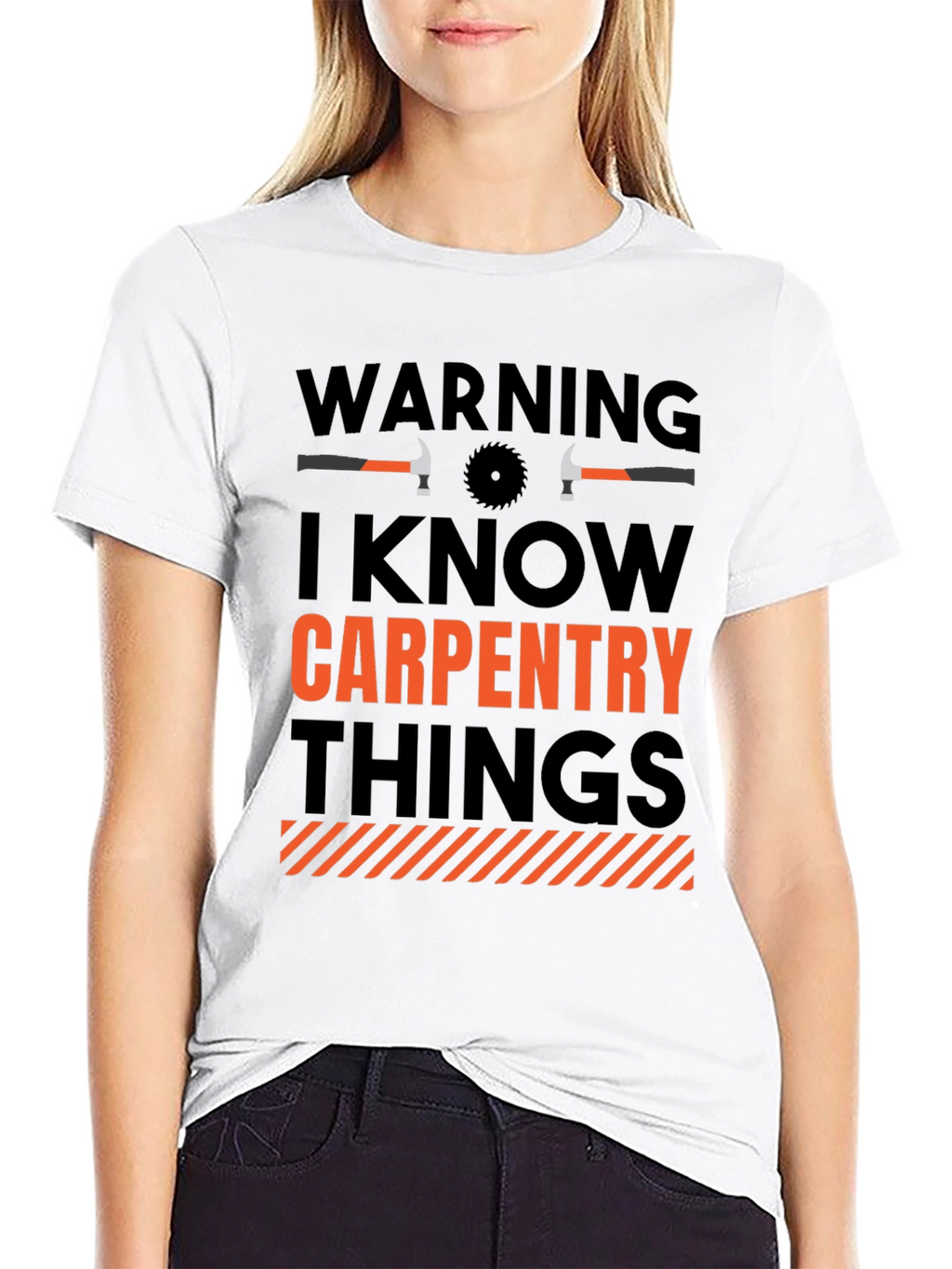 Warning Carpentry Things T-Shirt