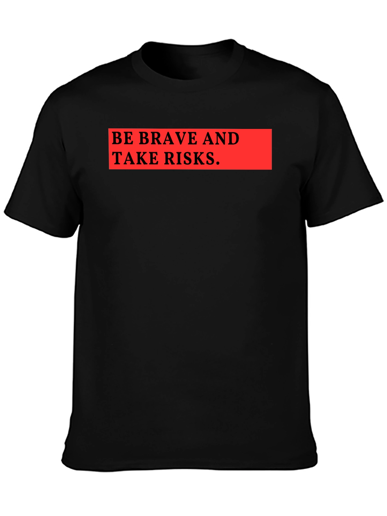 Be Brave & Take Risks Graphic Tee - Black
