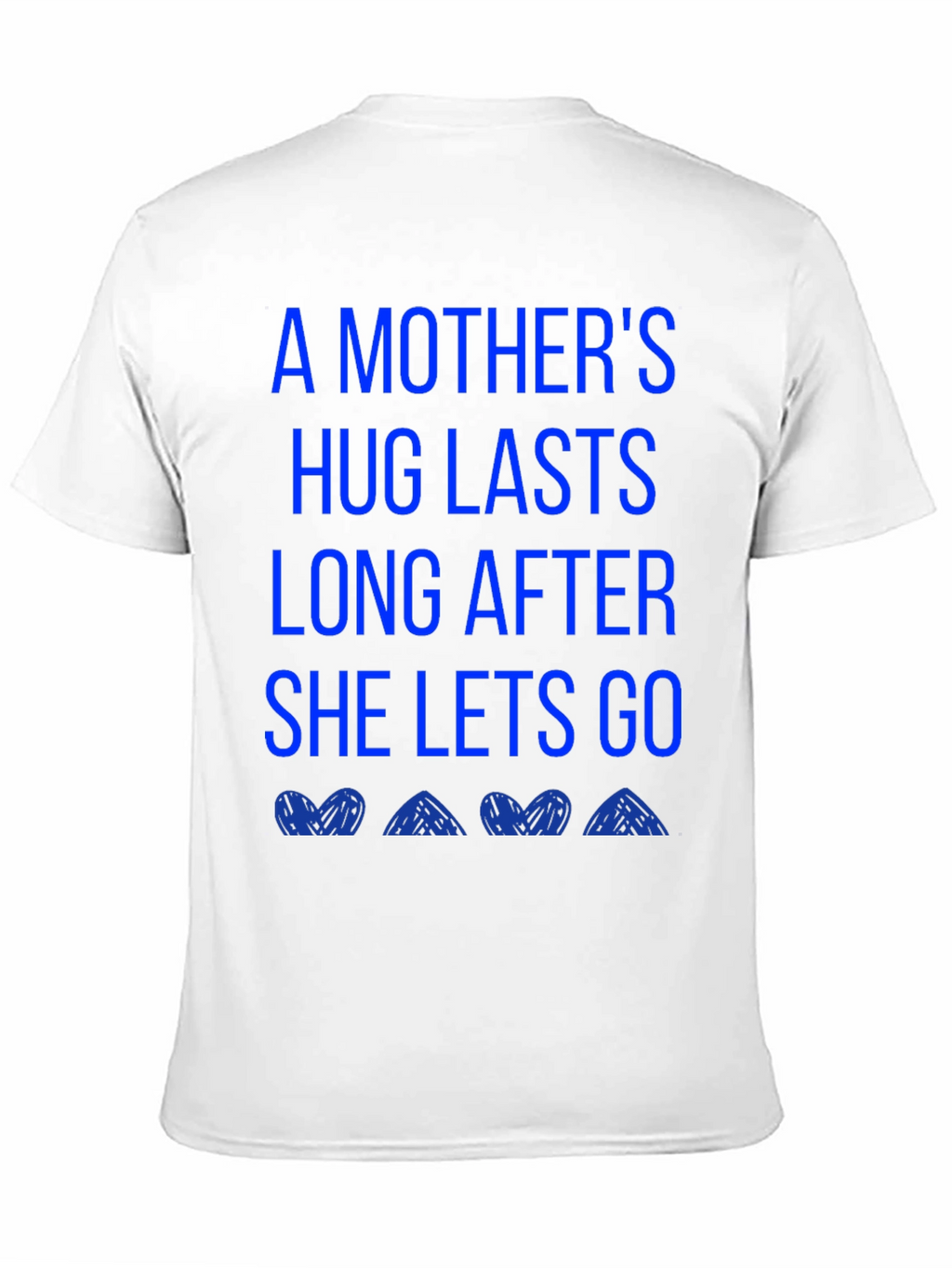 A Mothers Hug T-Shirt