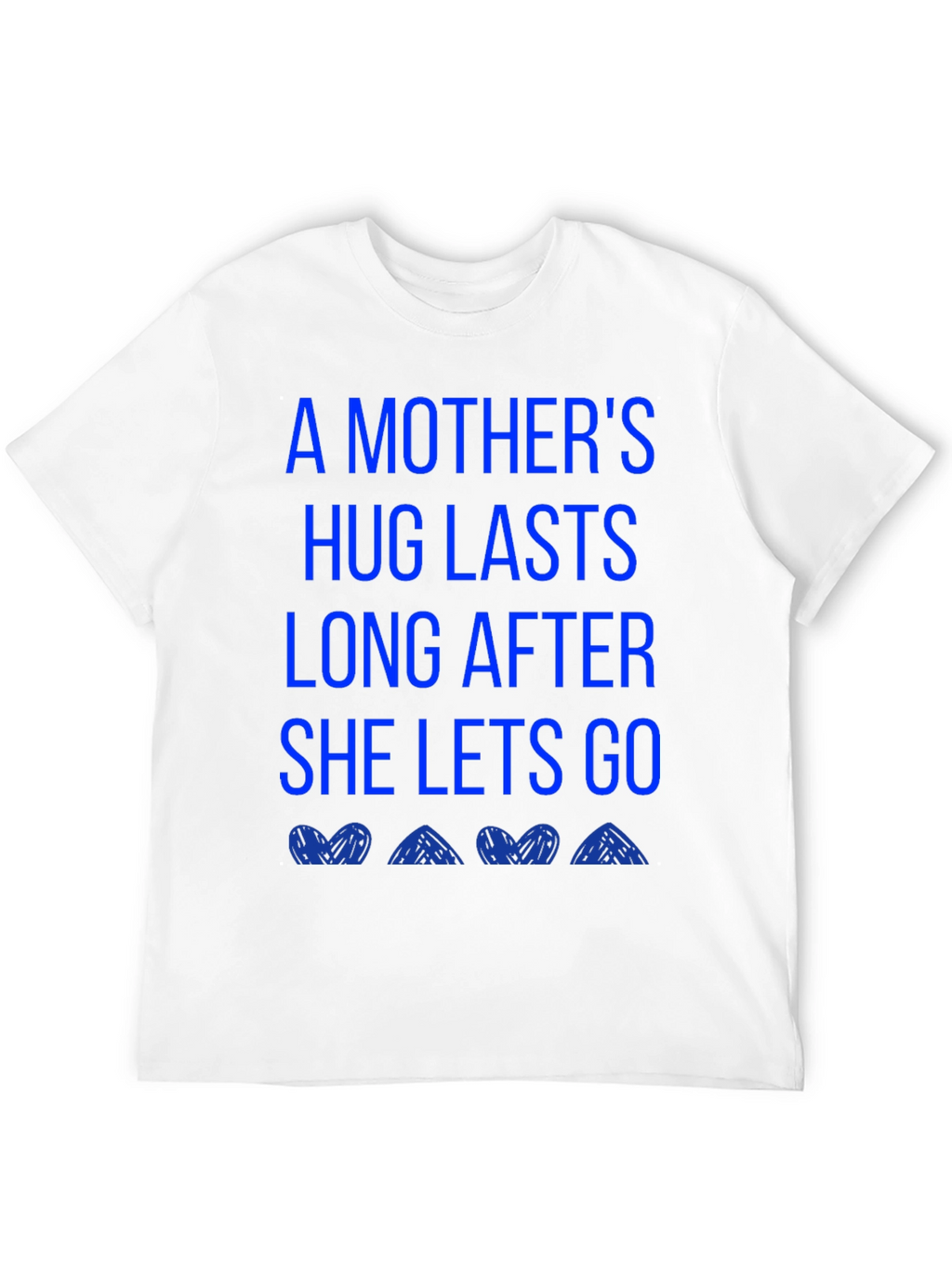 A Mothers Hug T-Shirt