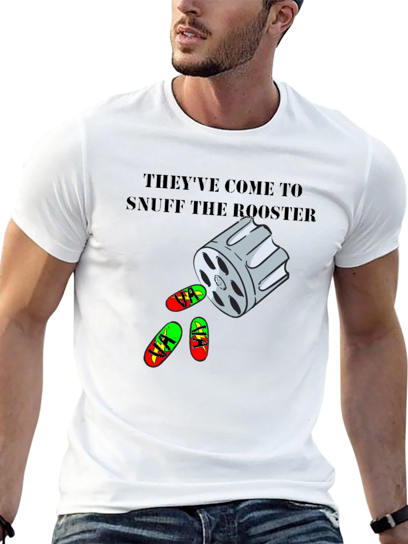 Theyve Come to Snuff the Booster T-Shirt