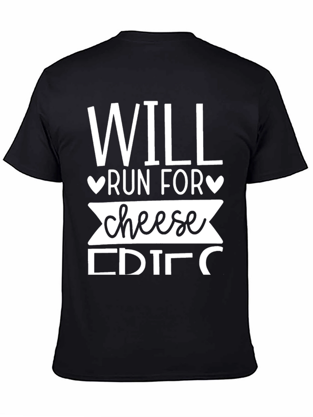 Will Run For Cheese Funny T-Shirt