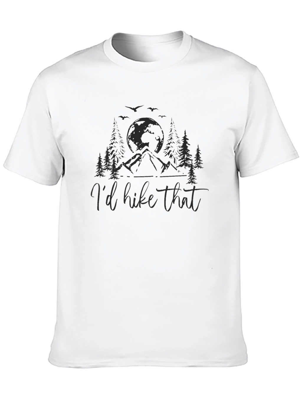 Id Hike That Graphic T-Shirt