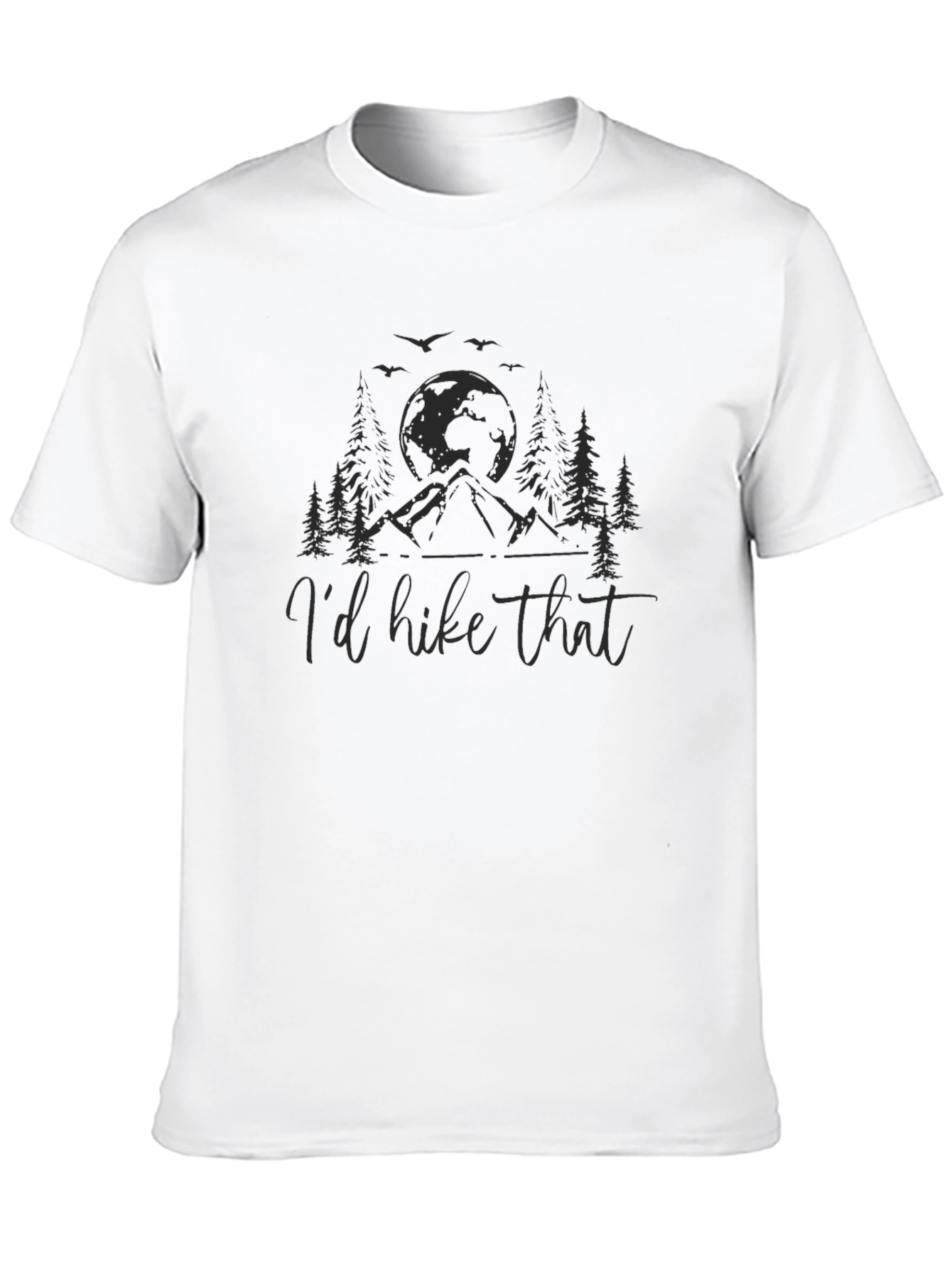 Id Hike That Graphic T-Shirt