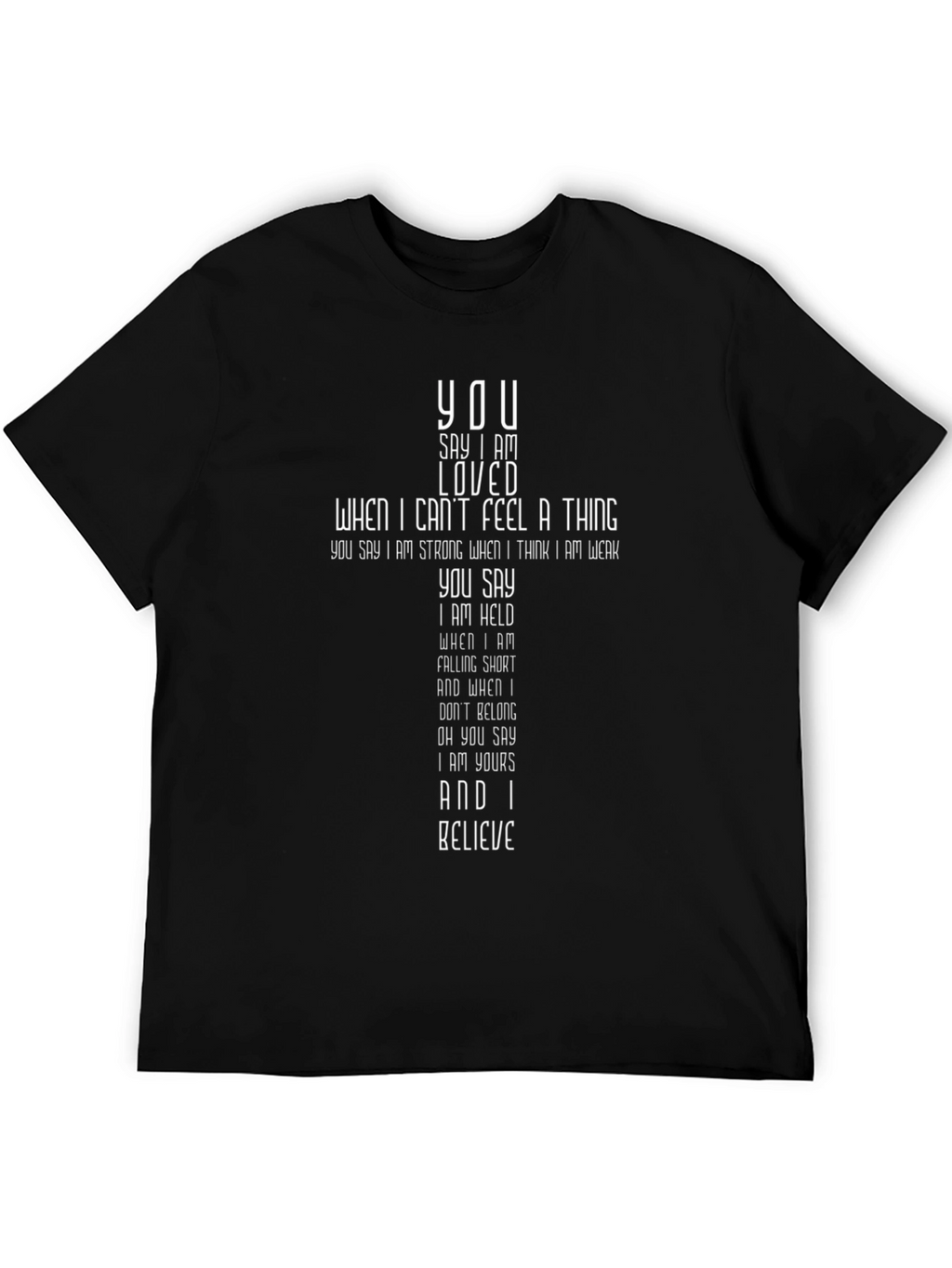 Faith-Inspired Graphic Tee - You Say I Am