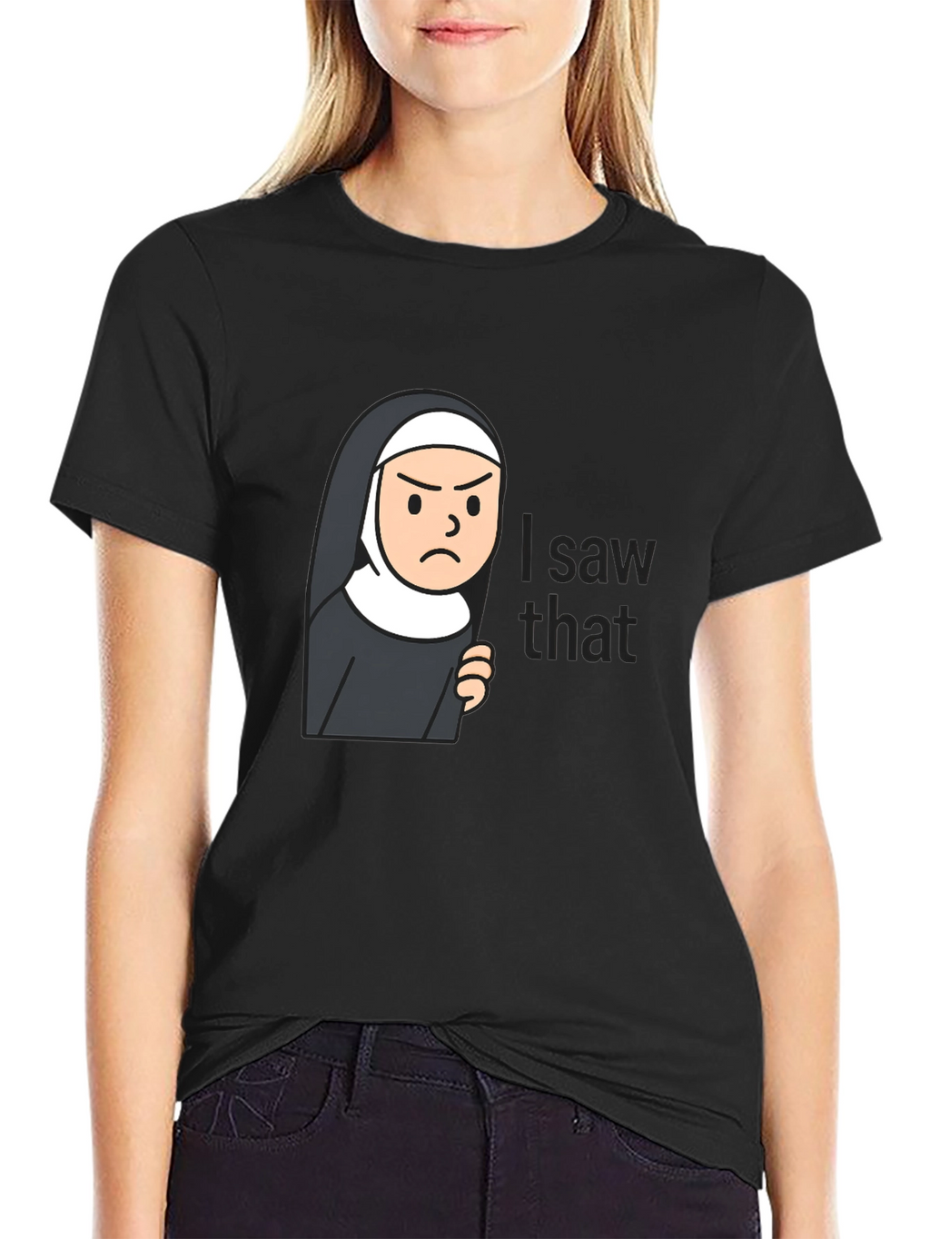 Nun I Saw That Funny T-Shirt