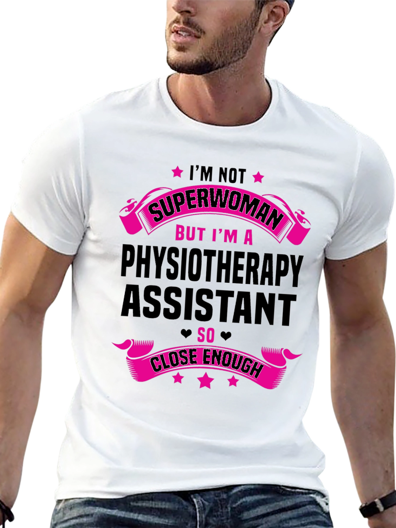 Physiotherapy Assistant Superwoman Funny T-Shirt