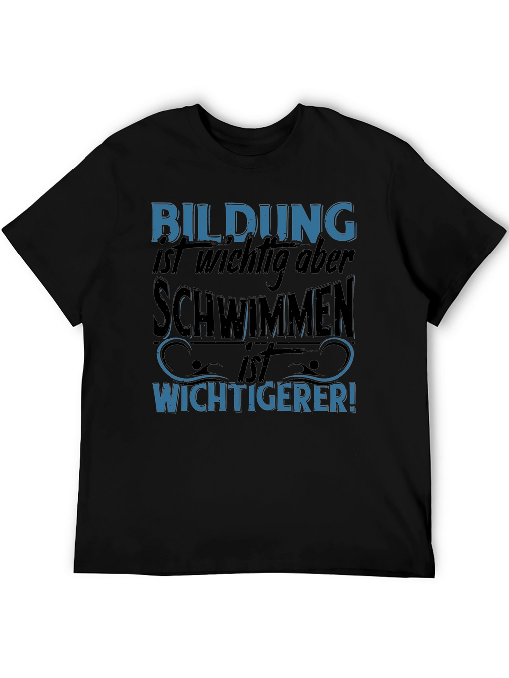 Funny Swimming T-Shirt - Bildung Schwimmen Wichtigerer