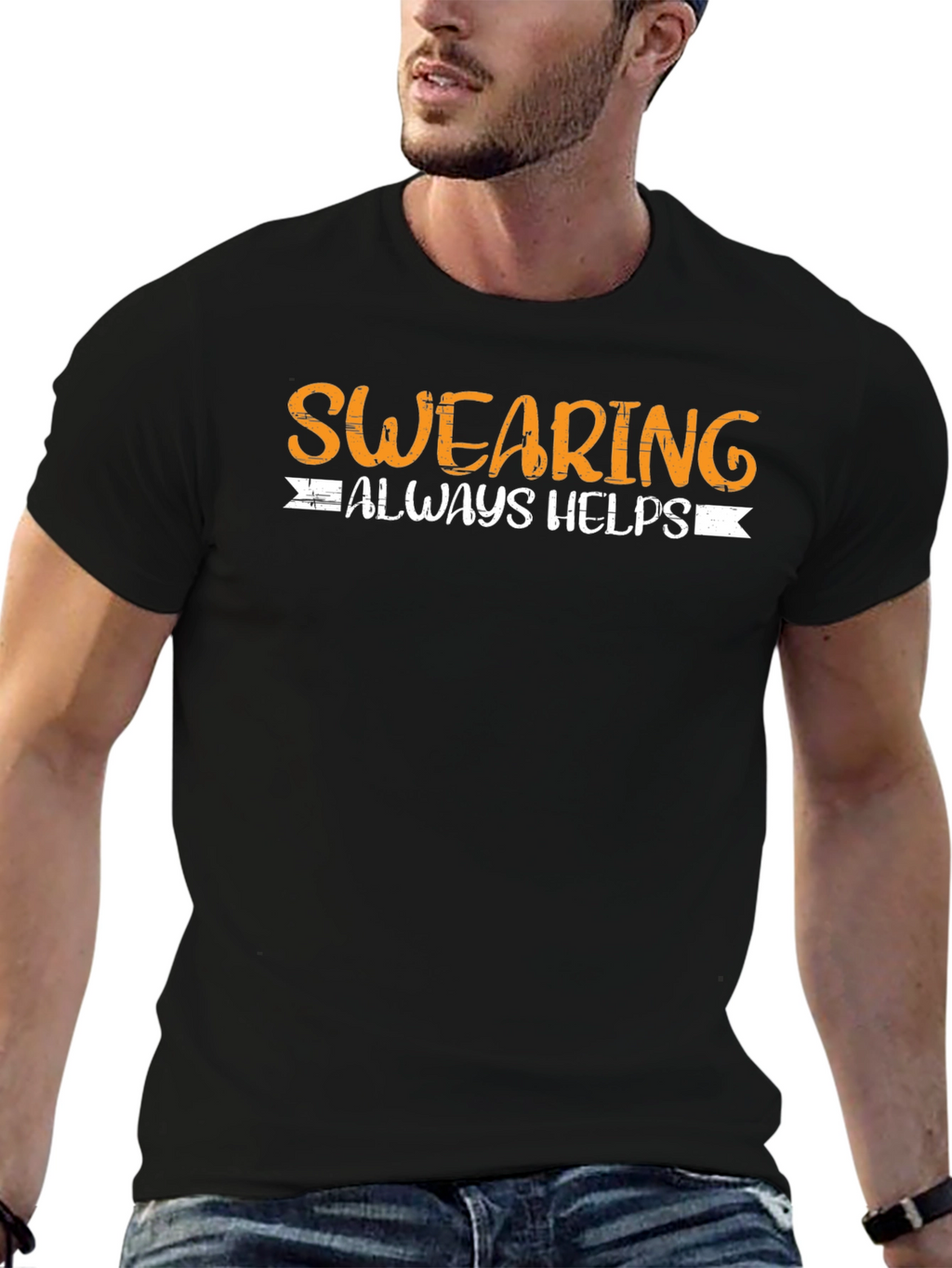Swearing Always Helps Funny T-Shirt