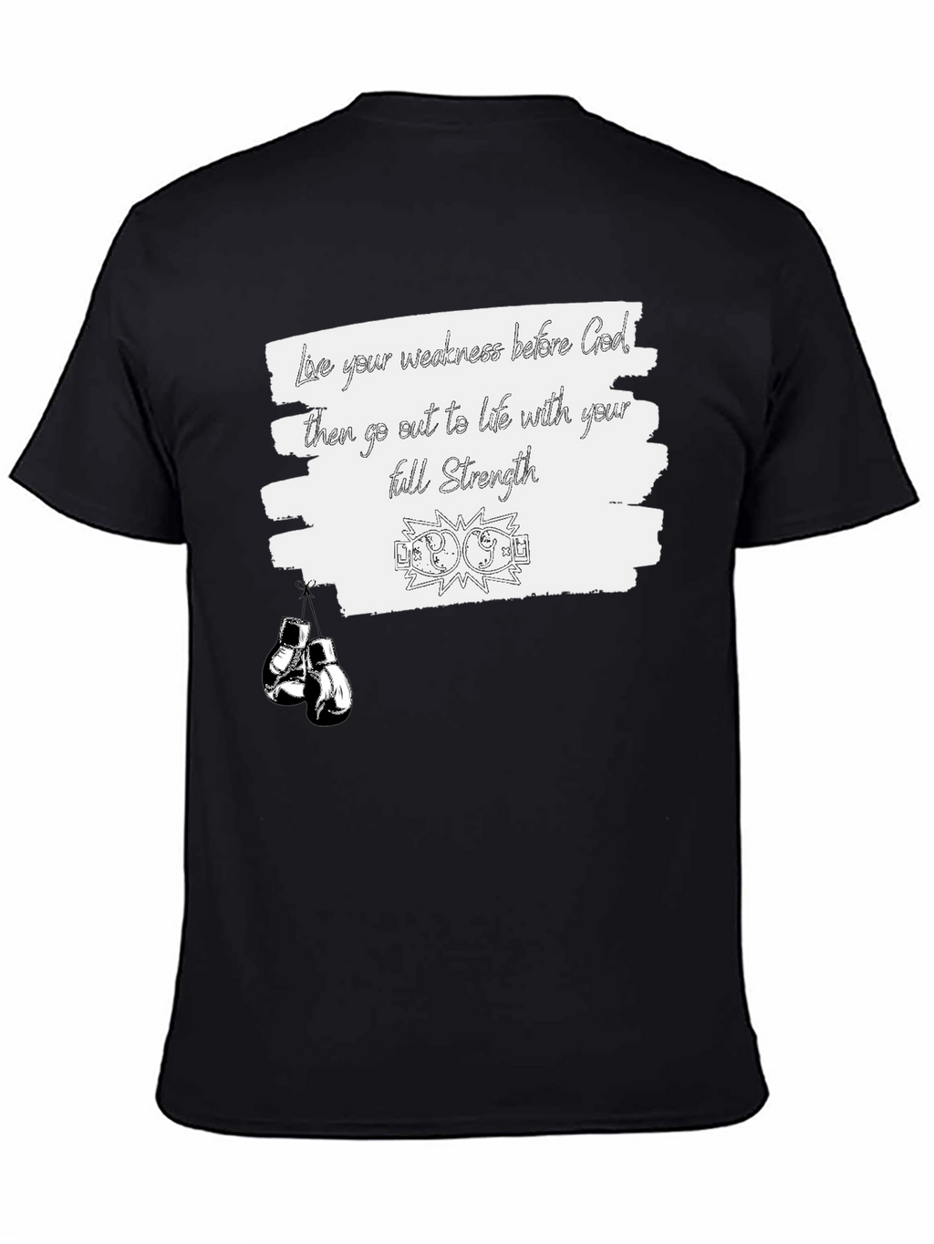 Motivational Boxing T-Shirt: Full Strength