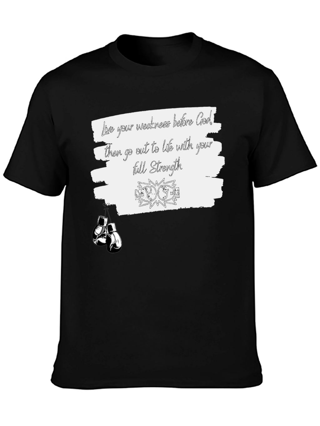 Motivational Boxing T-Shirt: Full Strength