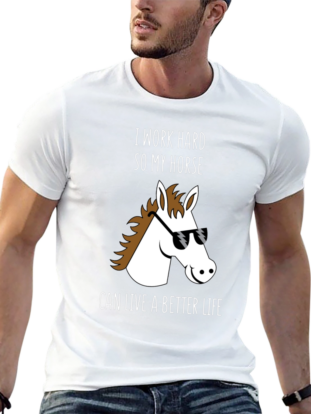 Horse Lover T-Shirt - I Work Hard