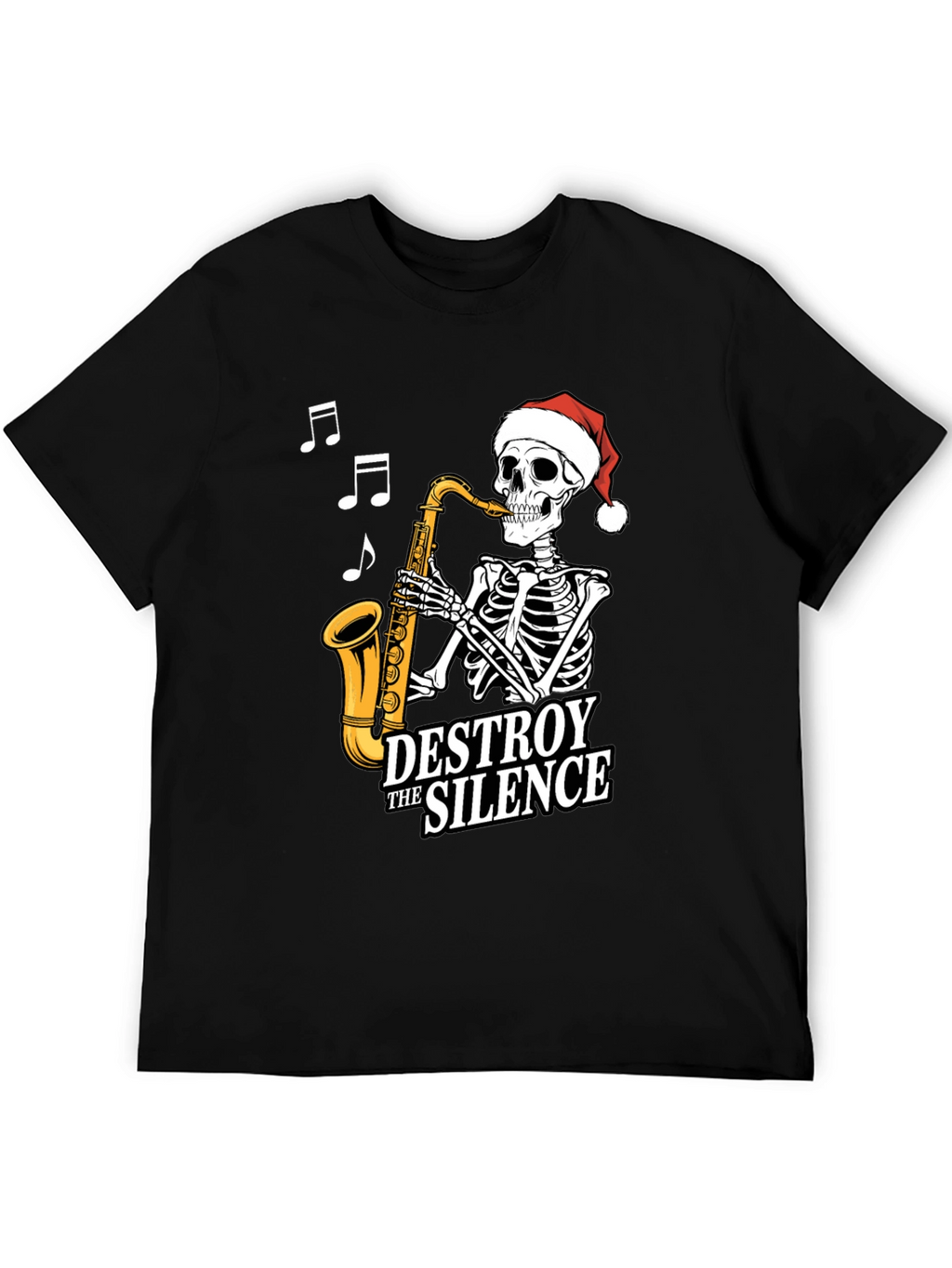 Destroy The Silence Saxophone Skeleton Christmas T-Shirt