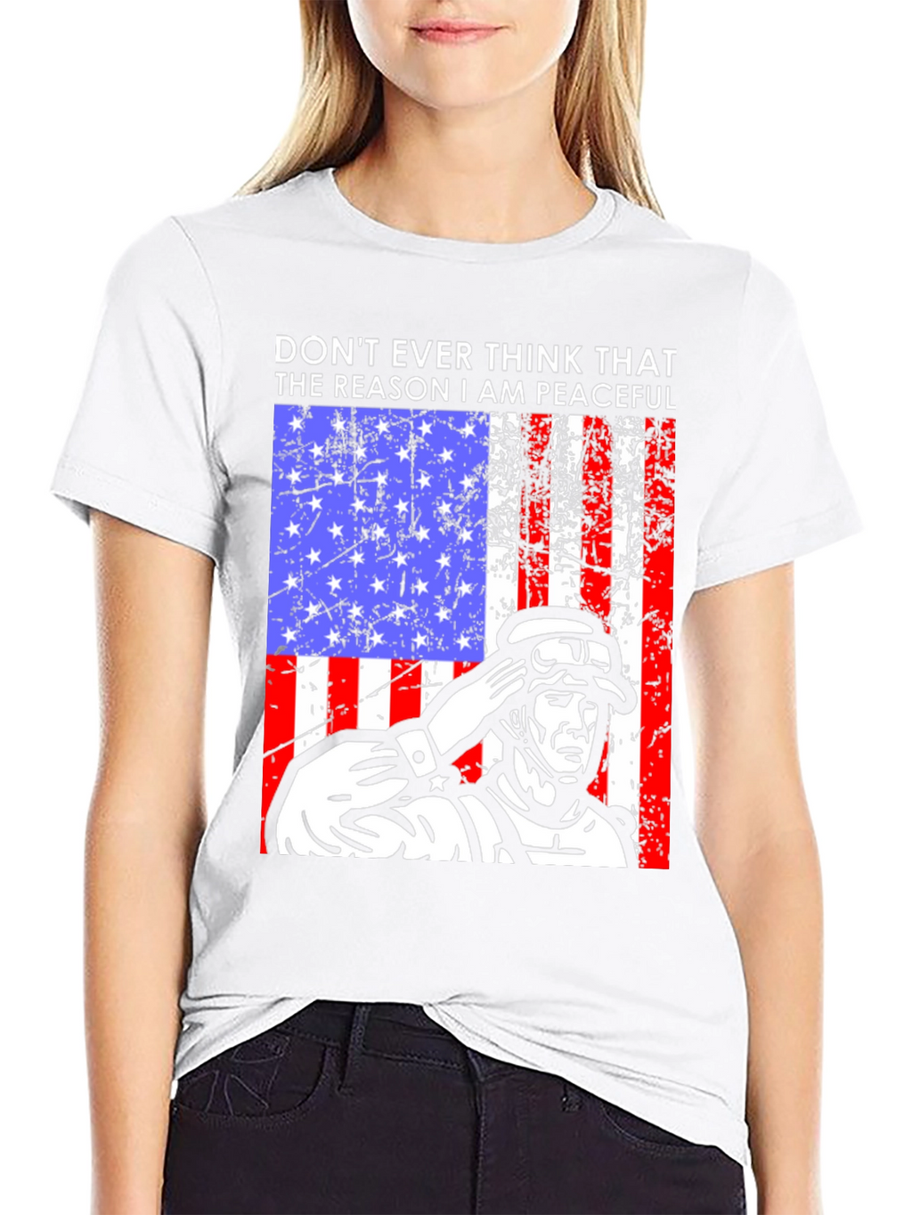 Patriotic Soldier T-Shirt - Dont Ever Think Peaceful