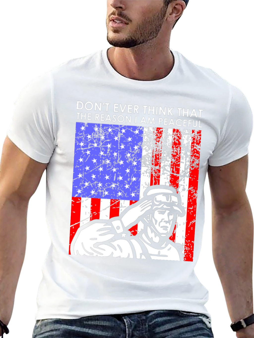 Patriotic Soldier T-Shirt - Dont Ever Think Peaceful