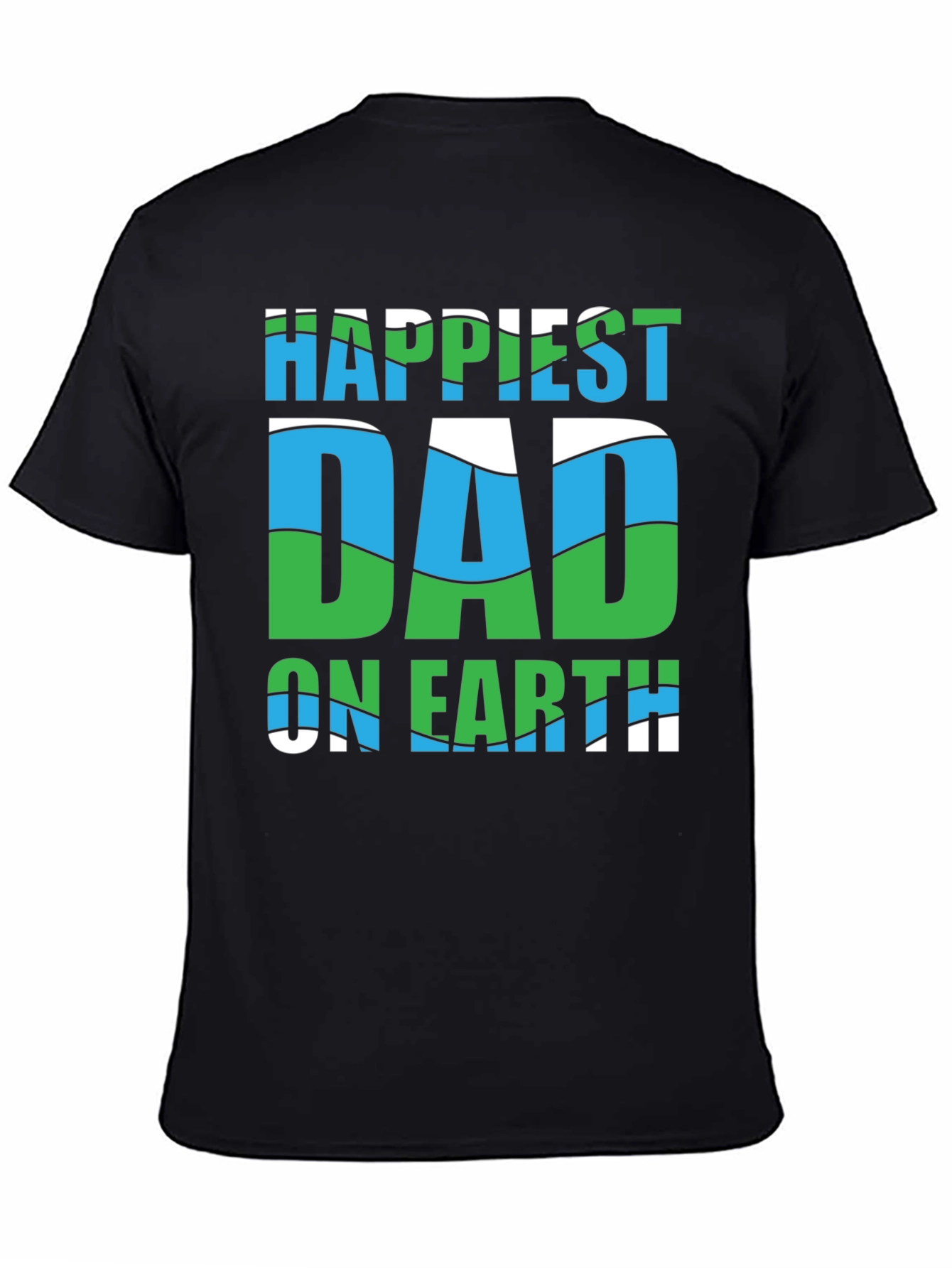 Happiest Dad on Earth Graphic Tee - Fathers Day