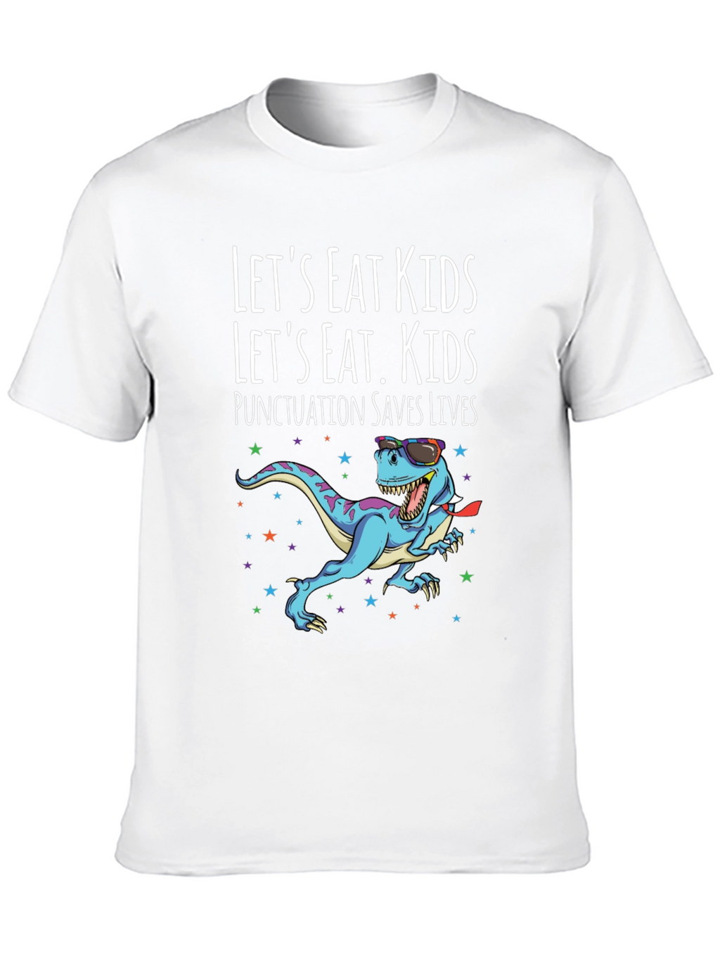 Punctuation Saves Lives T-Shirt