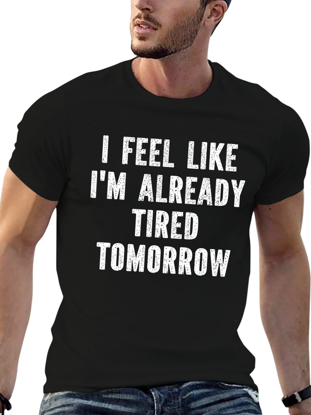 Funny Tired Tomorrow Mens Black T-Shirt