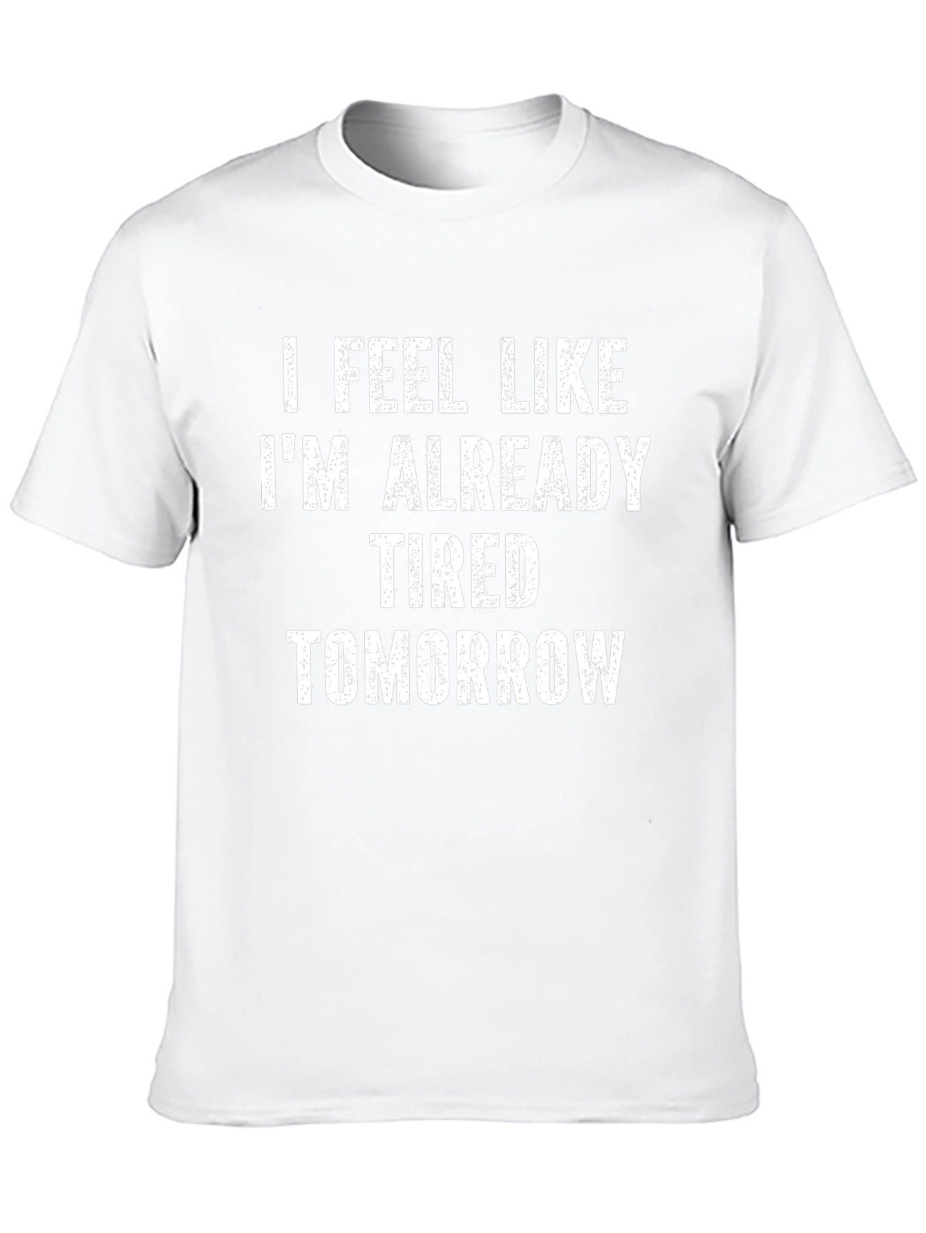 Funny Tired Tomorrow Mens Black T-Shirt