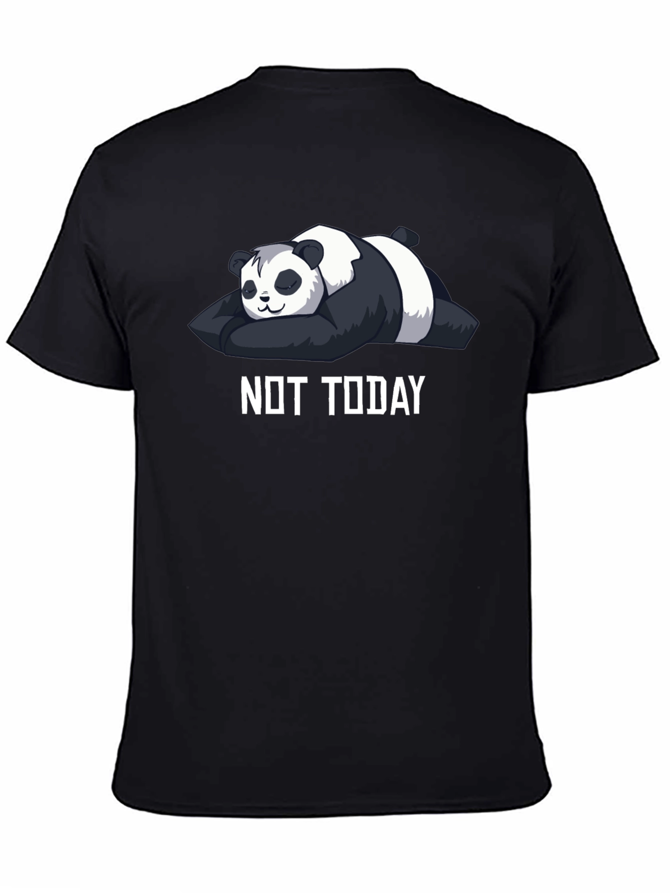 Lazy Panda Not Today Graphic Tee - Black Cotton T-Shirt