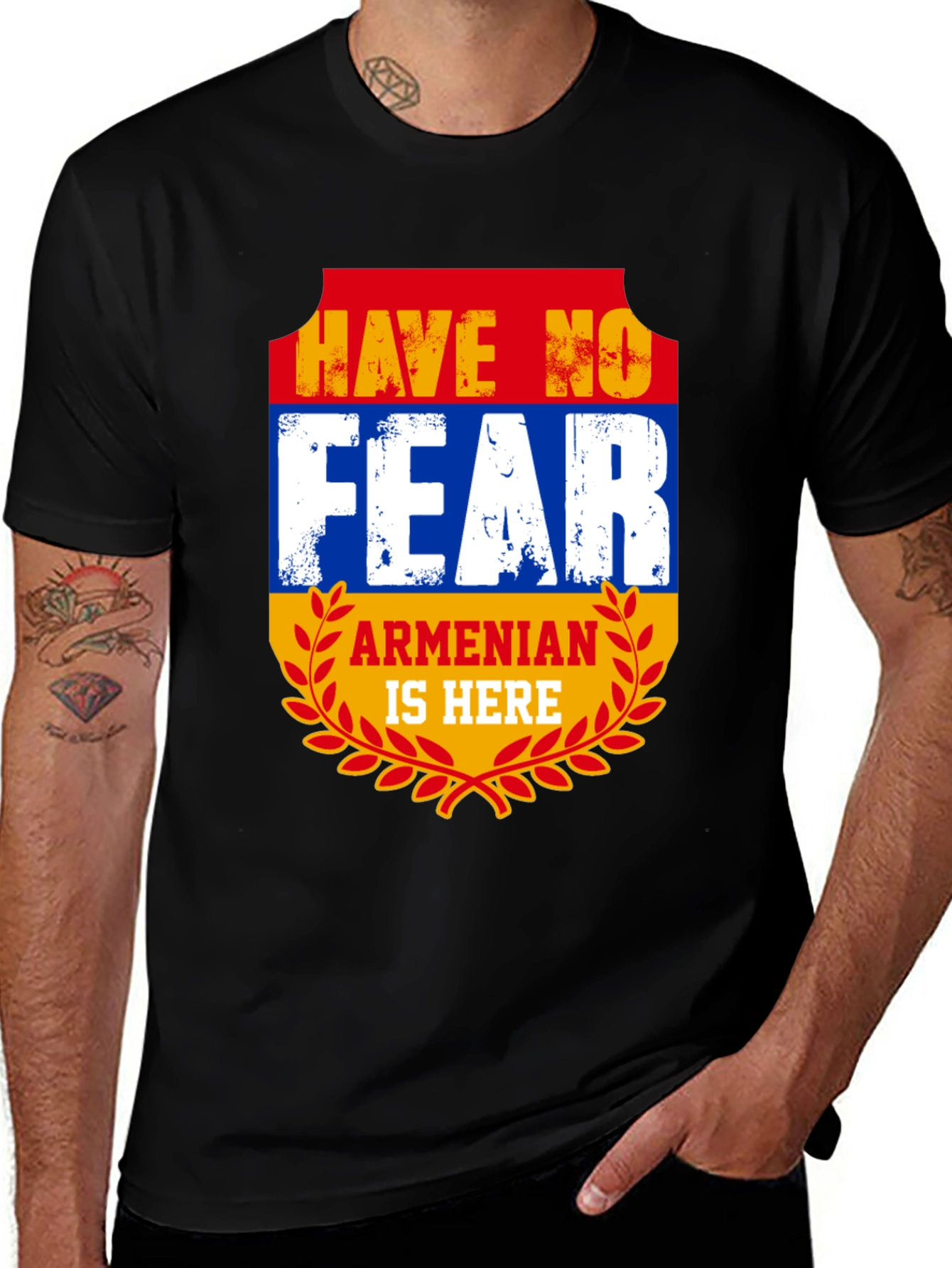 Armenian Pride T-Shirt - Have No Fear Armenian Is Here!