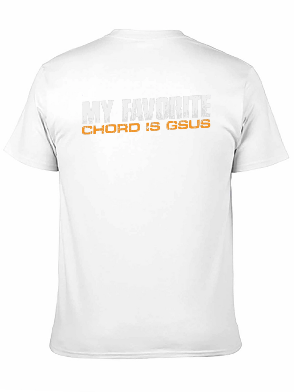 My Favorite Chord is Gsus Graphic Tee