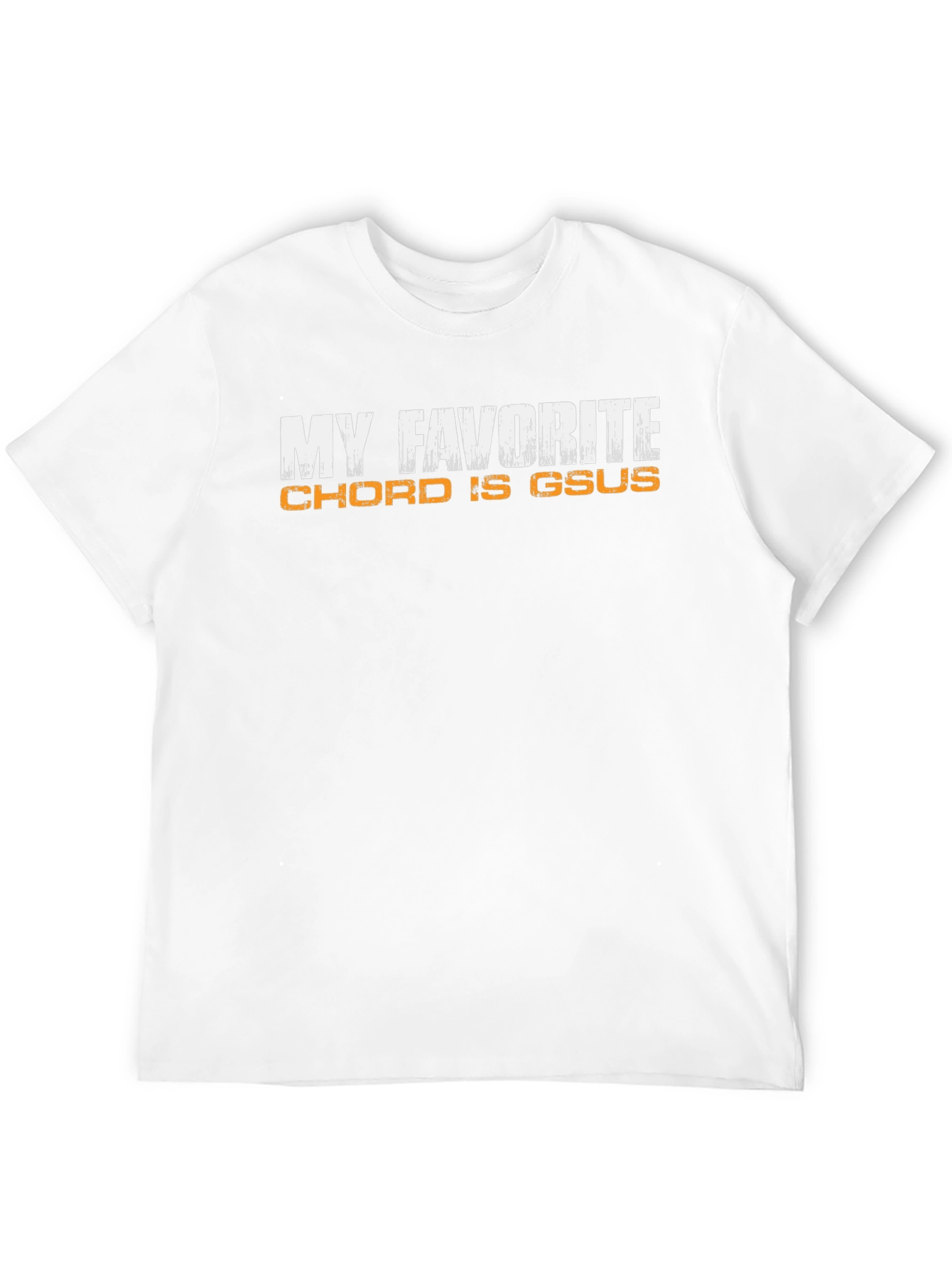 My Favorite Chord is Gsus Graphic Tee