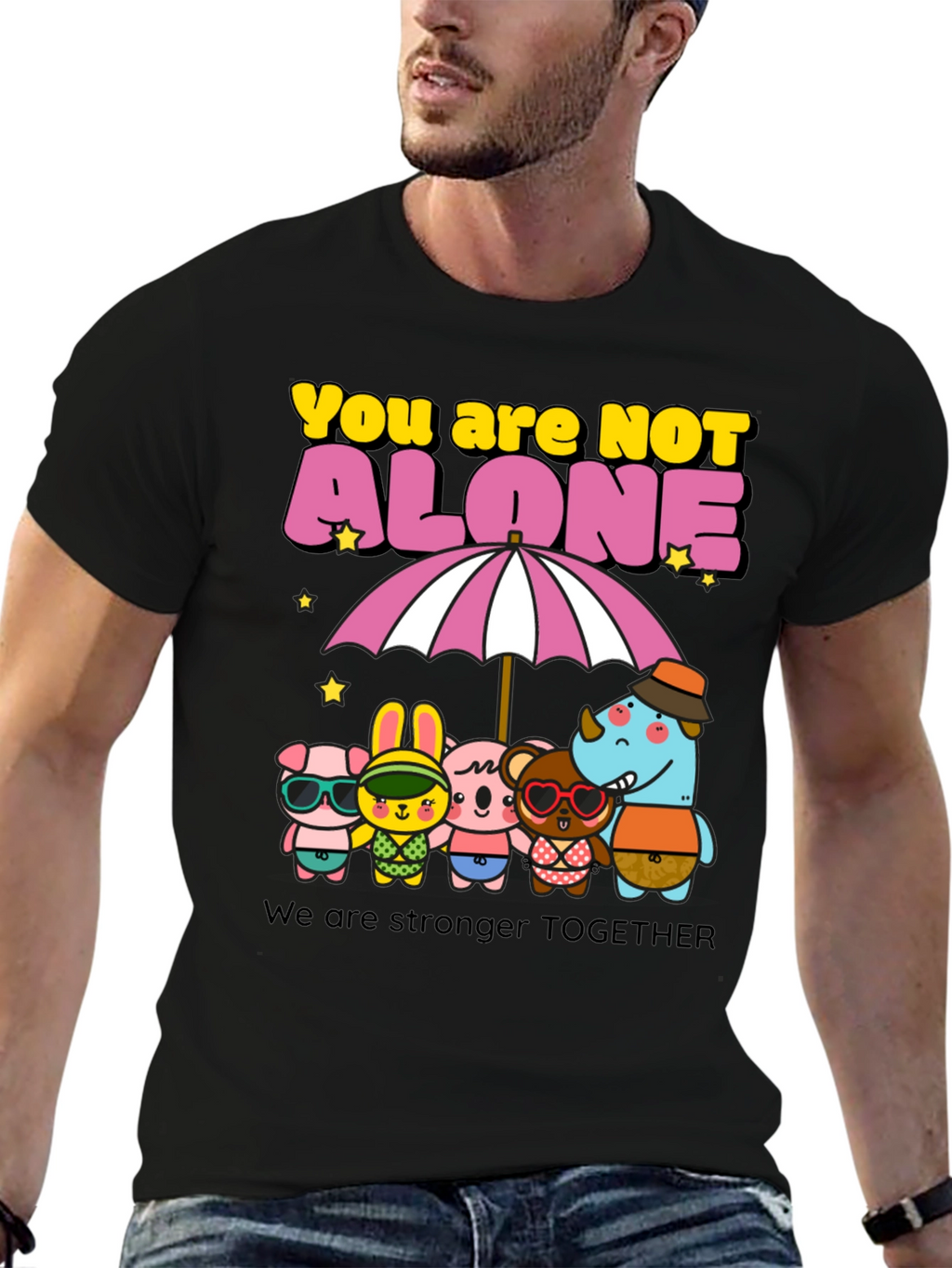You Are Not Alone Graphic Tee