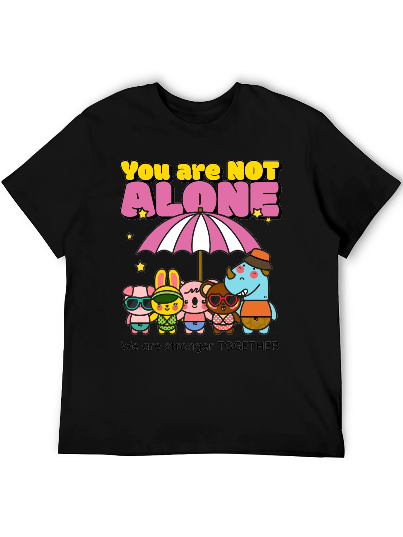 You Are Not Alone Graphic Tee