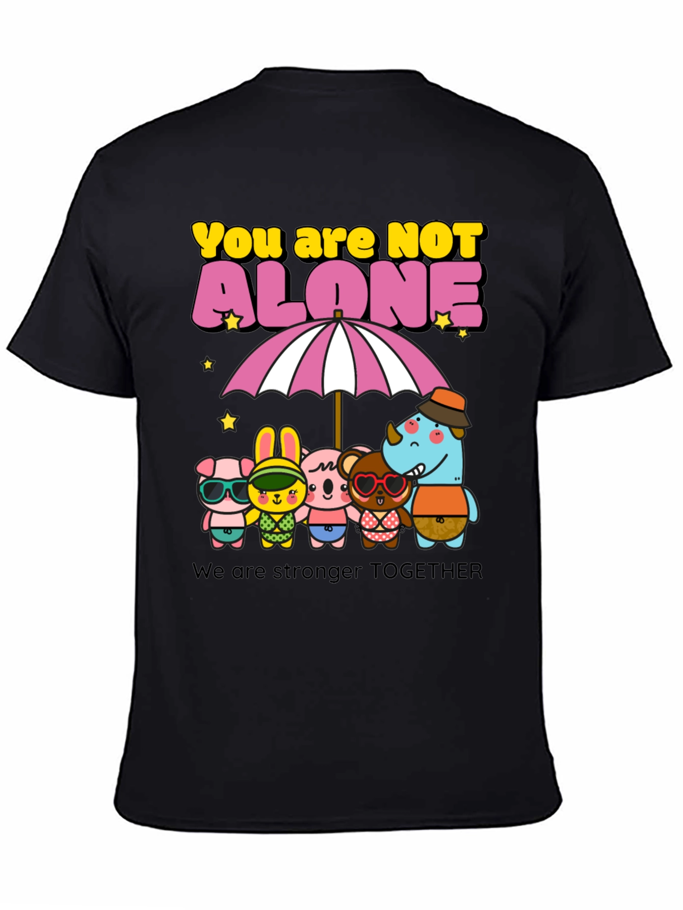 You Are Not Alone Graphic Tee