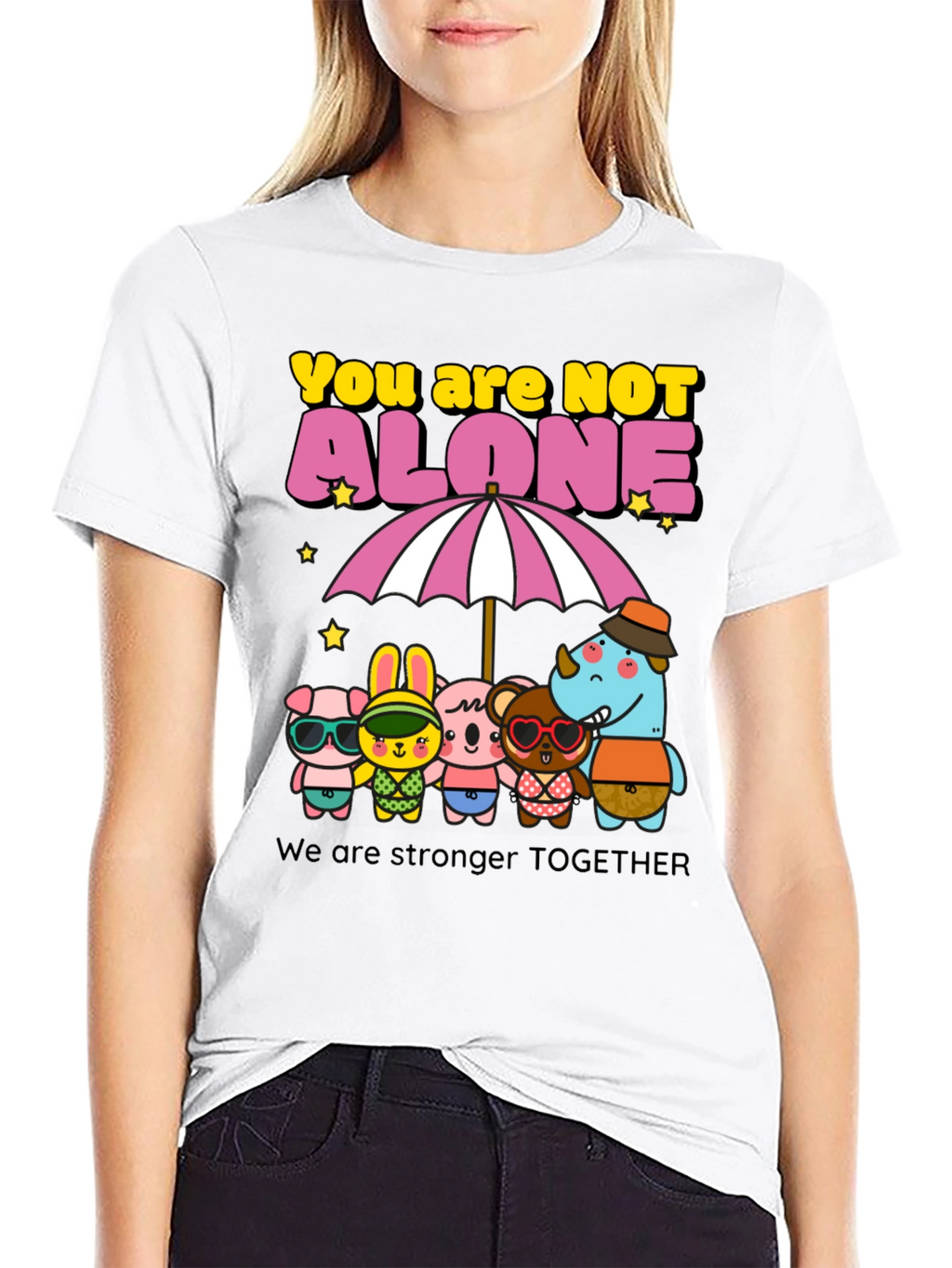 You Are Not Alone Graphic Tee