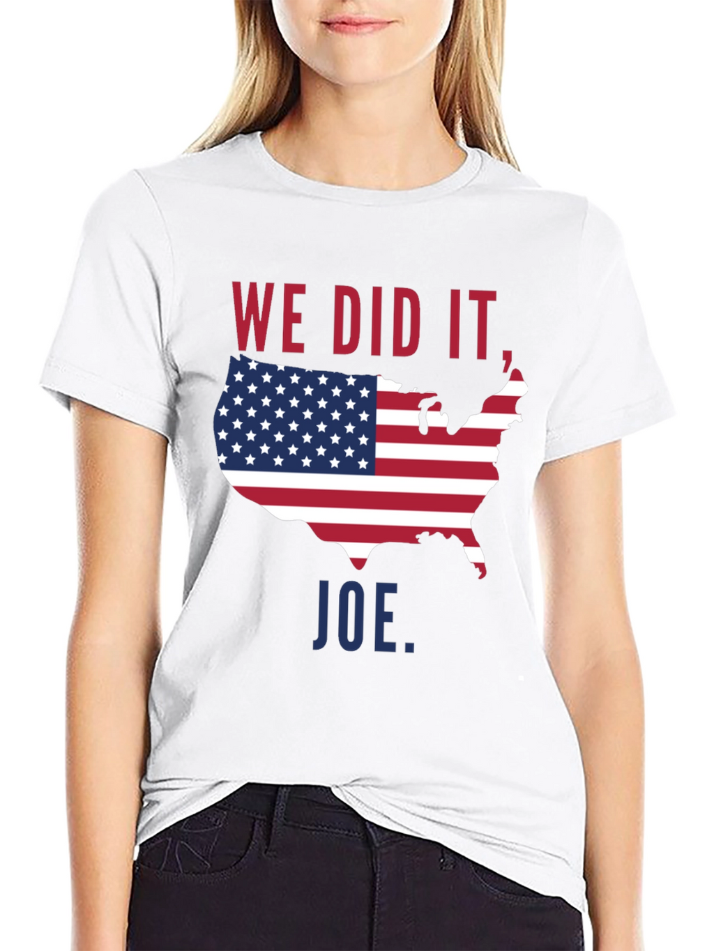 We Did It Joe USA Flag T-Shirt