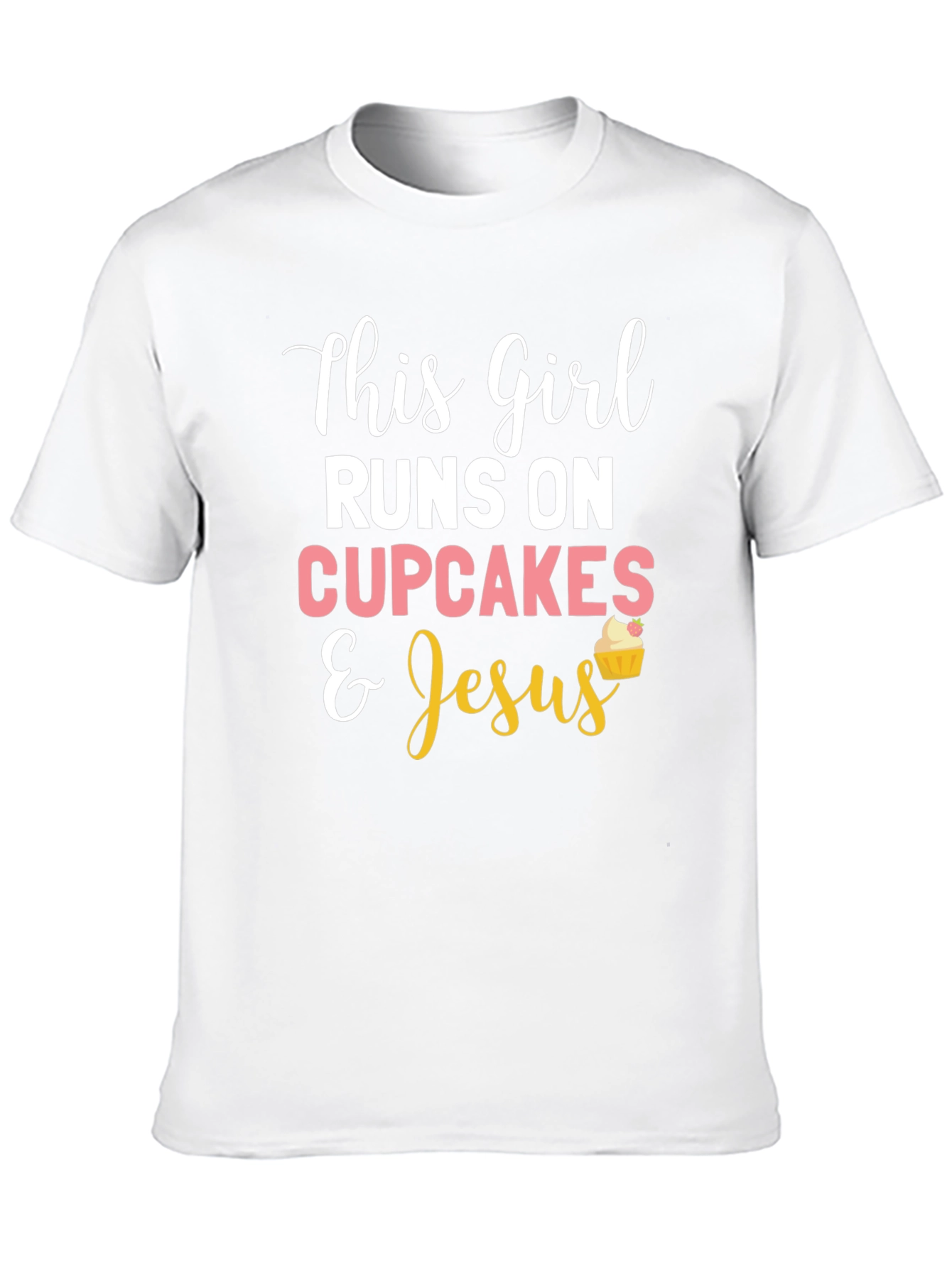 This Girl Runs on Cupcakes & Jesus T-Shirt