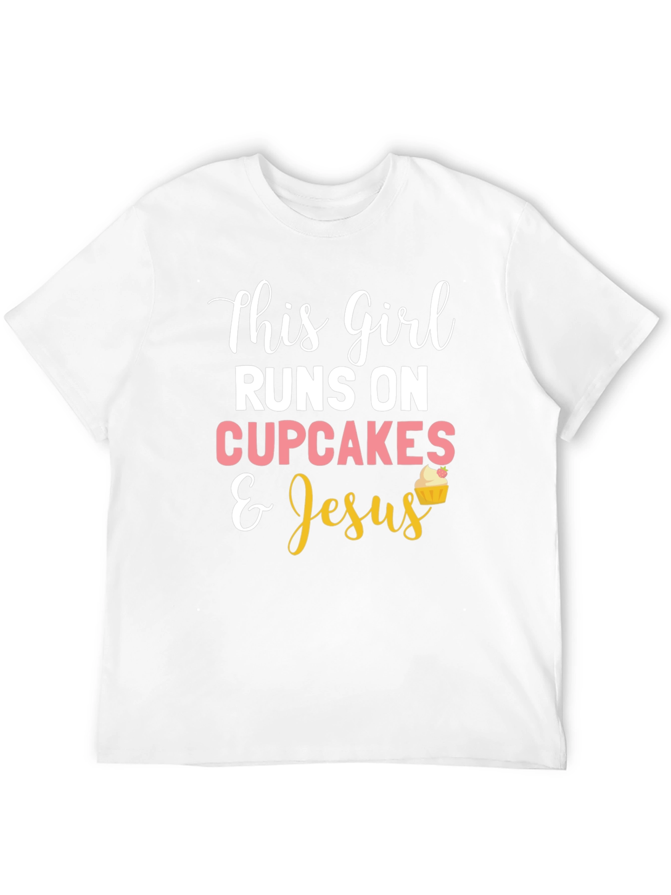 This Girl Runs on Cupcakes & Jesus T-Shirt
