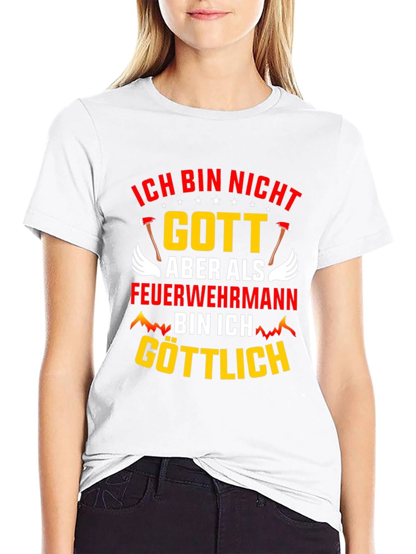 Ich Bin Nicht Gott Feuerwehrmann T-Shirt