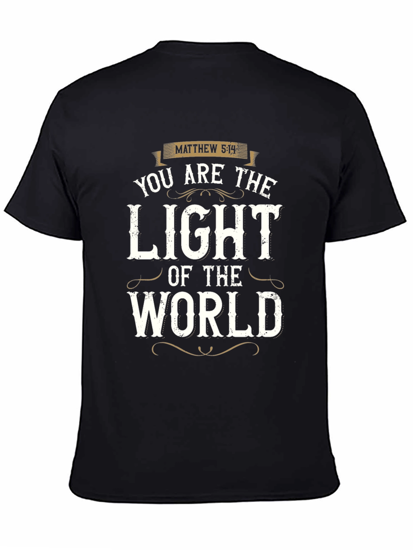 You are the Light T-Shirt | Matthew 5:14